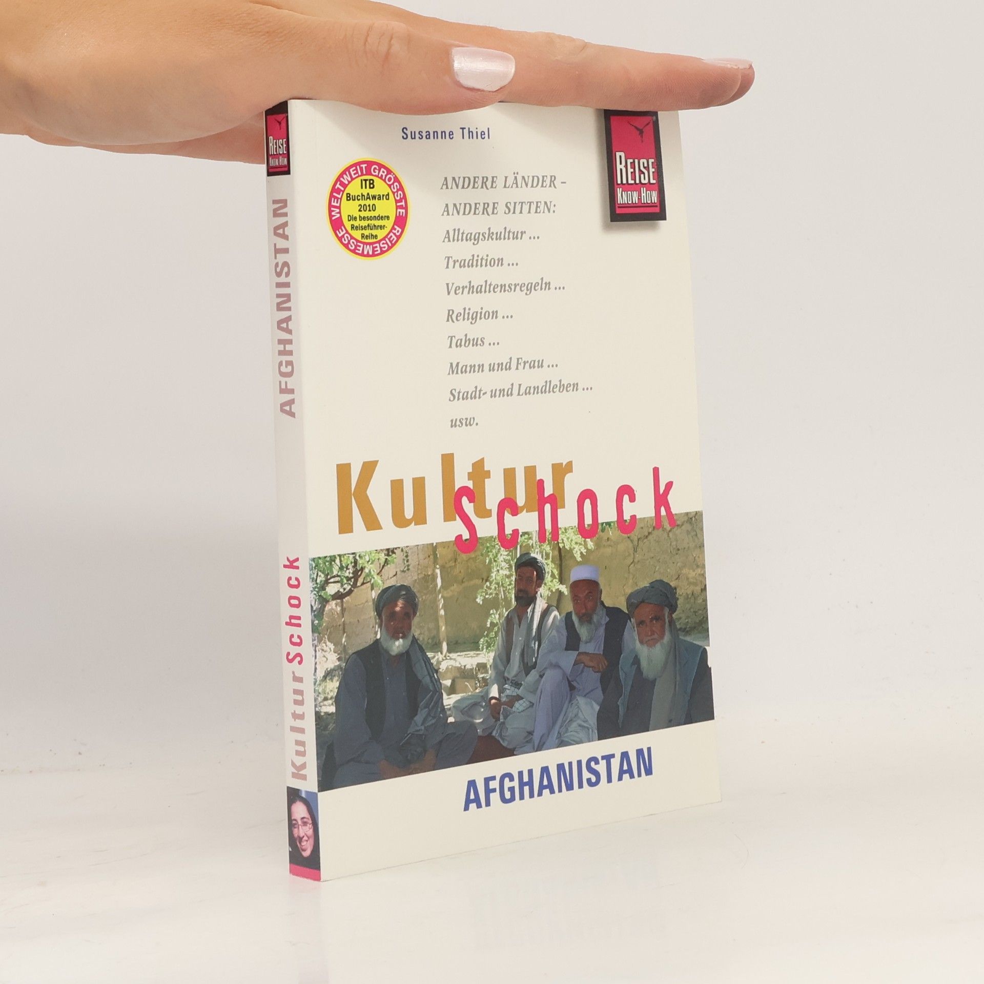 Susanne Thiel Reise Know-How: KulturSchock Afghanistan