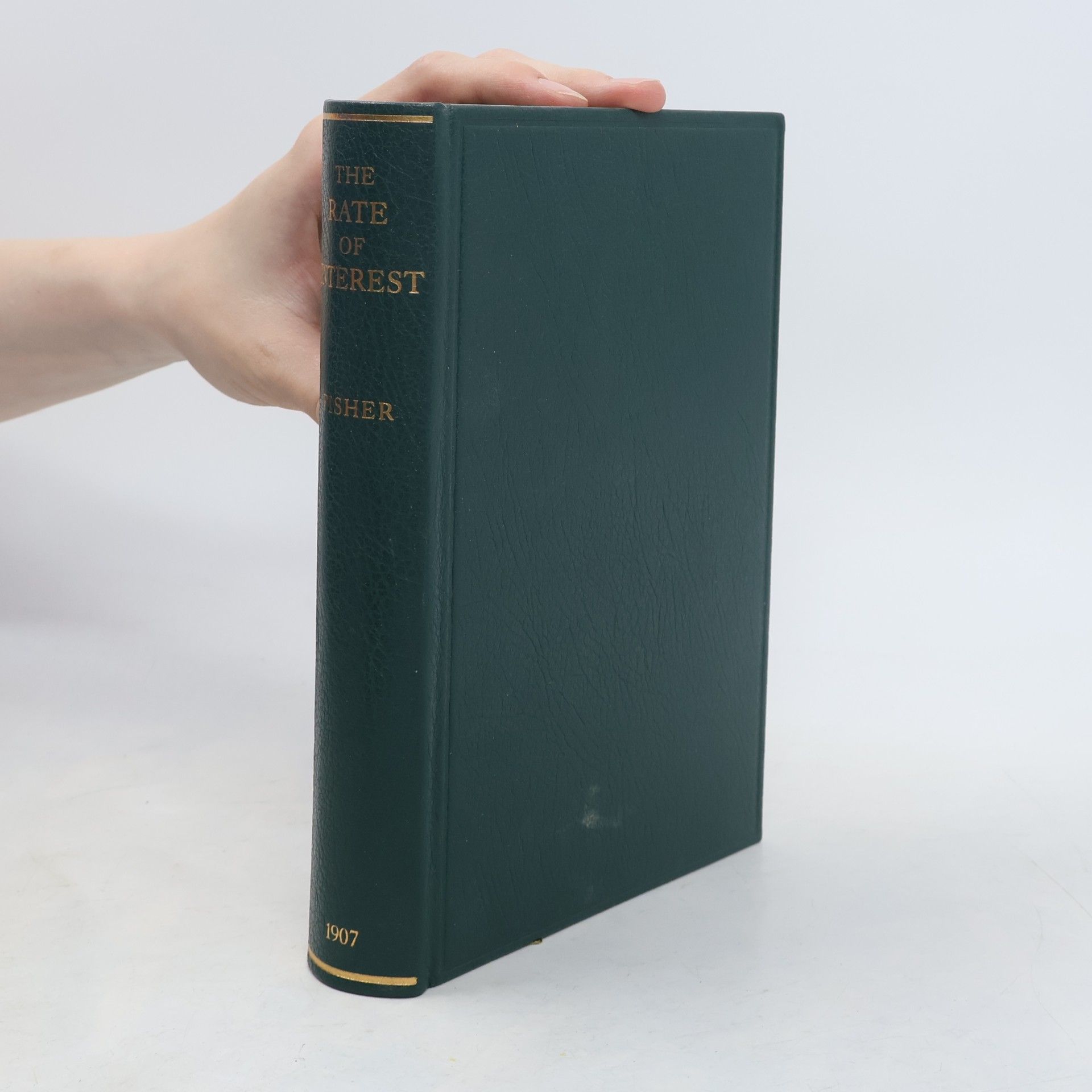 Irving Fisher The Rate of Interest
