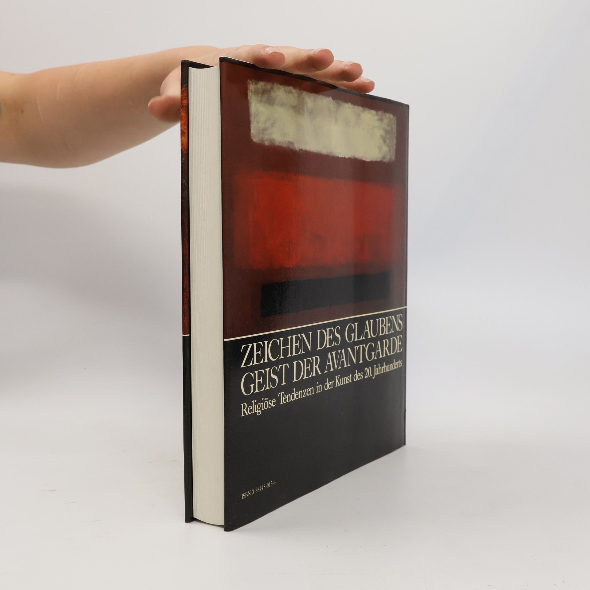 Wieland Schmied Zeichen des Glaubens, Geist der Avantgarde