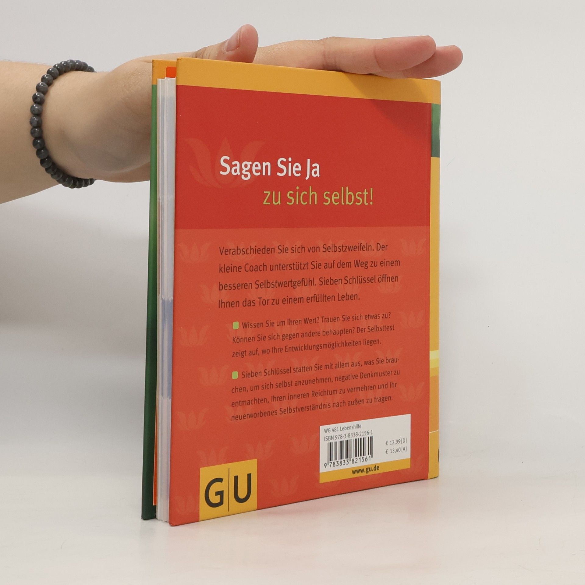 Sigrid Engelbrecht Lass los, was dich klein macht: die sieben Schlüssel zu mehr Selbstwertgefühl