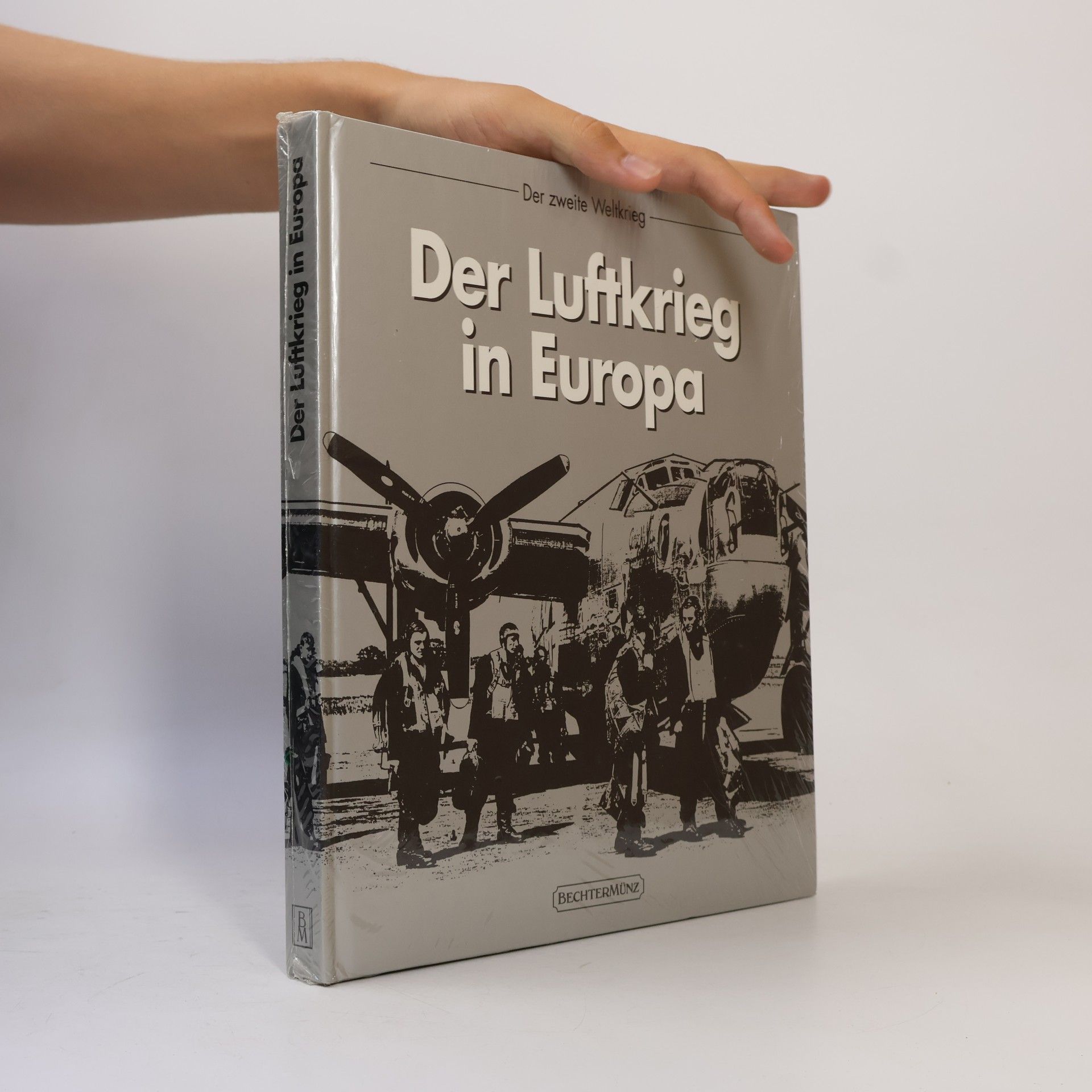 Kolektiv autorů Der Luftkrieg in Europa