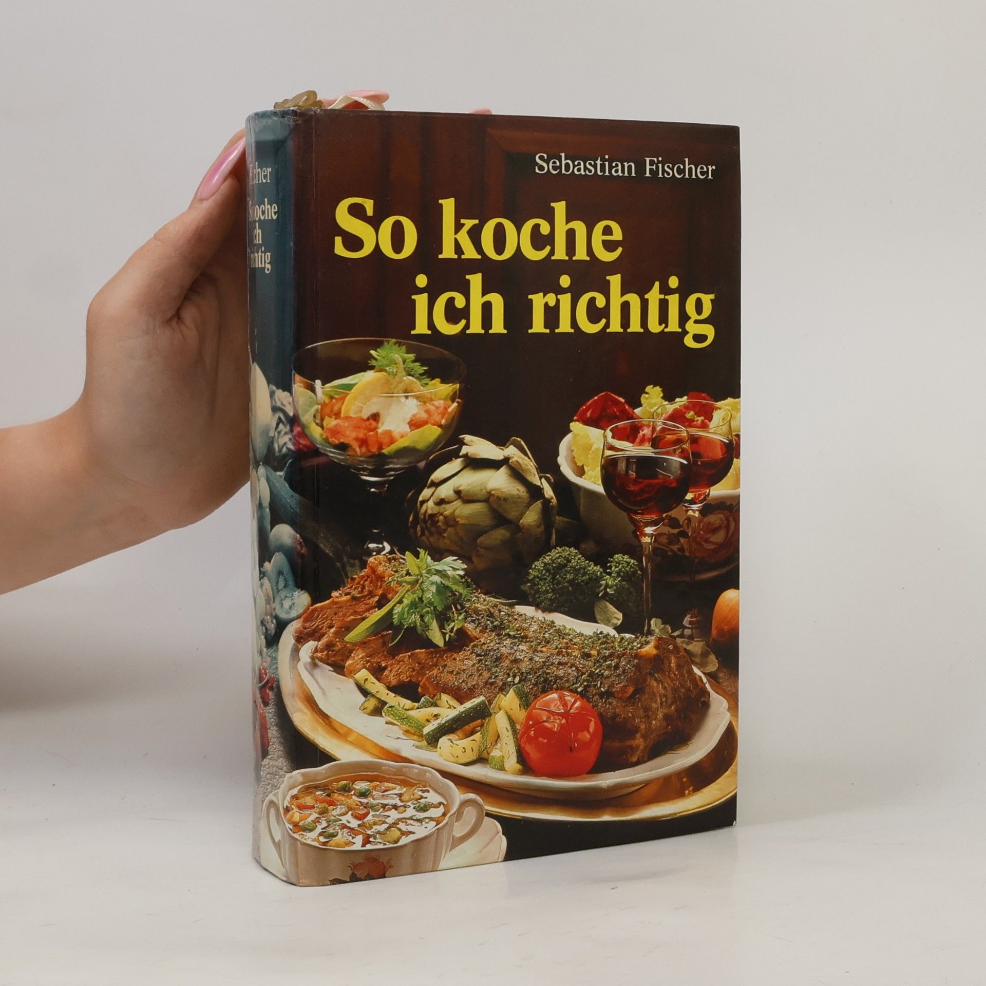 Sebastian Fischer So koche ich richtig