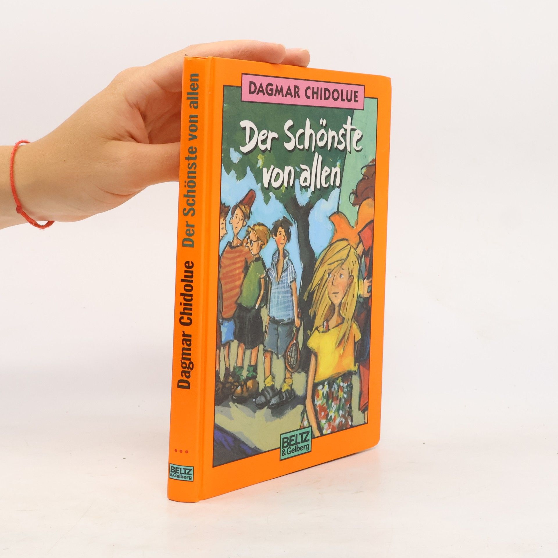 Dagmar Chidolue Der Schönste von allen