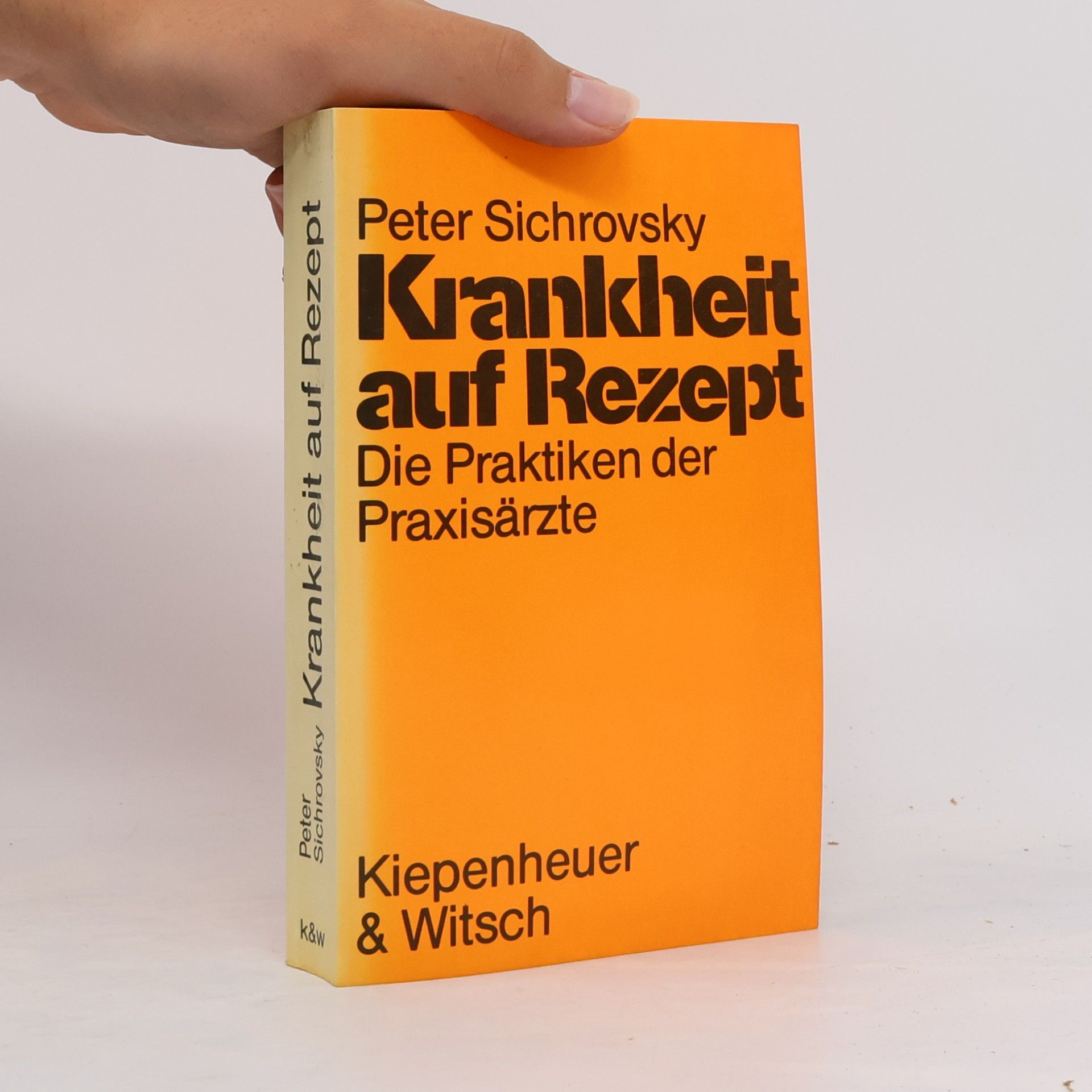 Peter Sichrovsky Krankheit auf Rezept