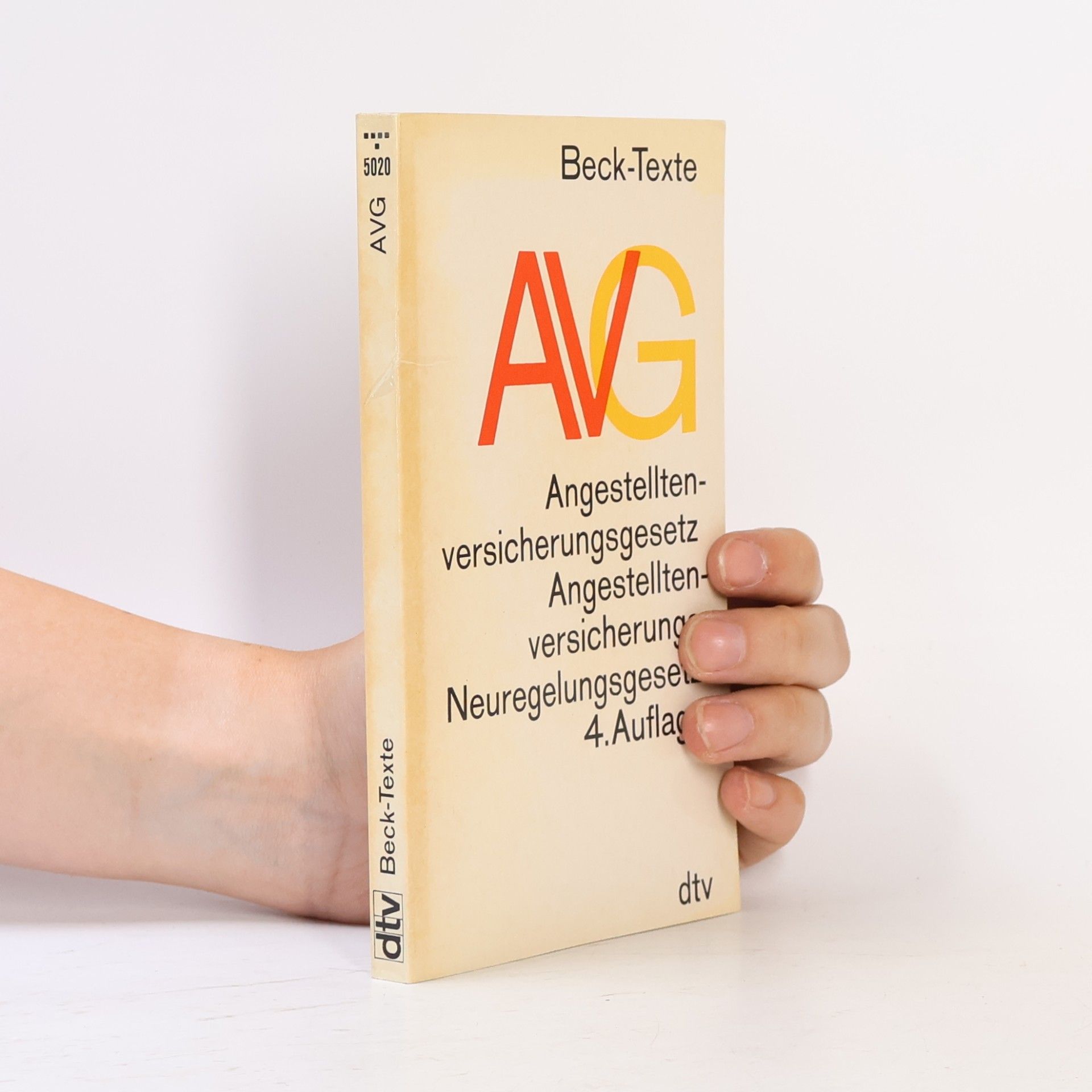 Kolektiv autorů Beck-Texte: Angestelltenversicherungsgesetz - 4. Auflage