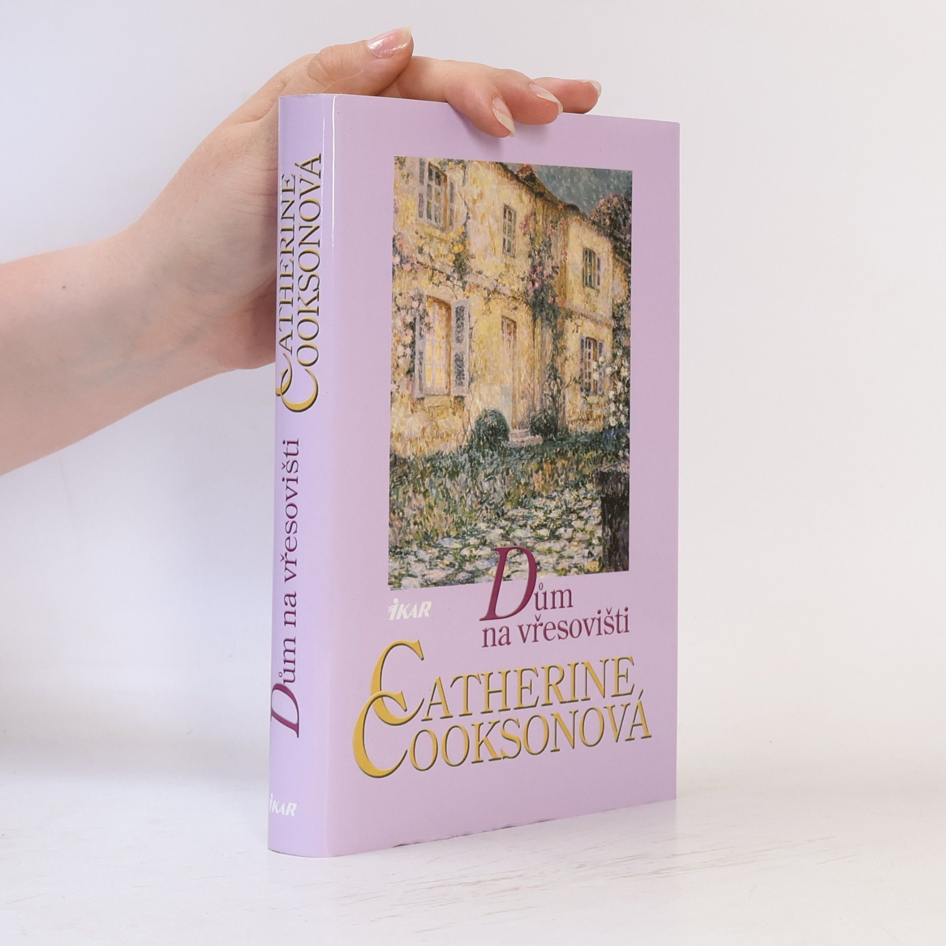 Catherine Cookson Dům na vřesovišti