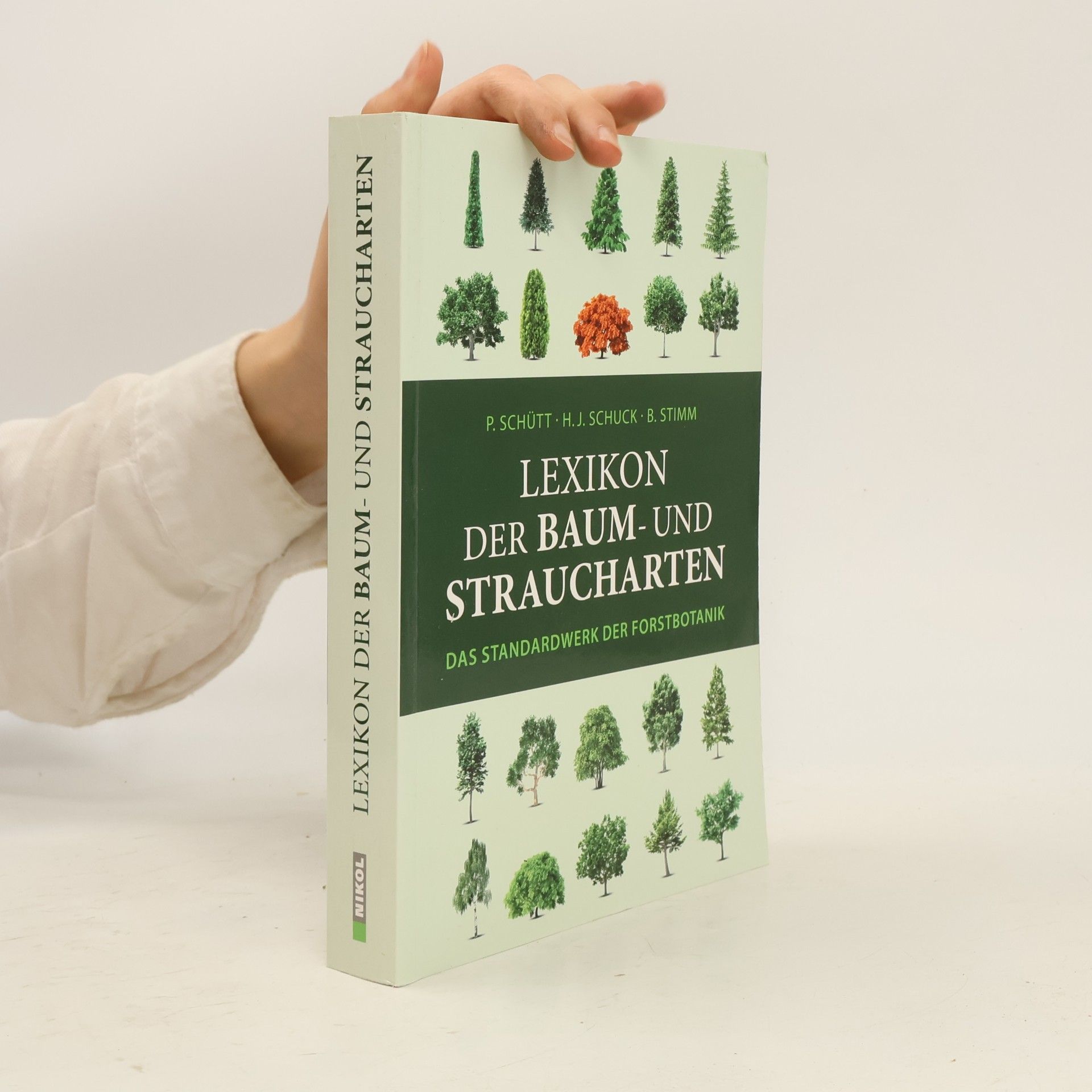 Peter Schütt Lexikon der Baum- und Straucharten