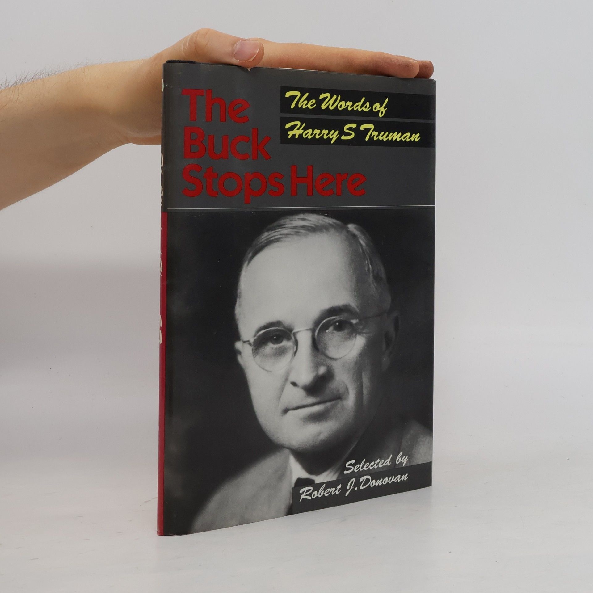 Harry S Truman The Words of Harry S. Truman