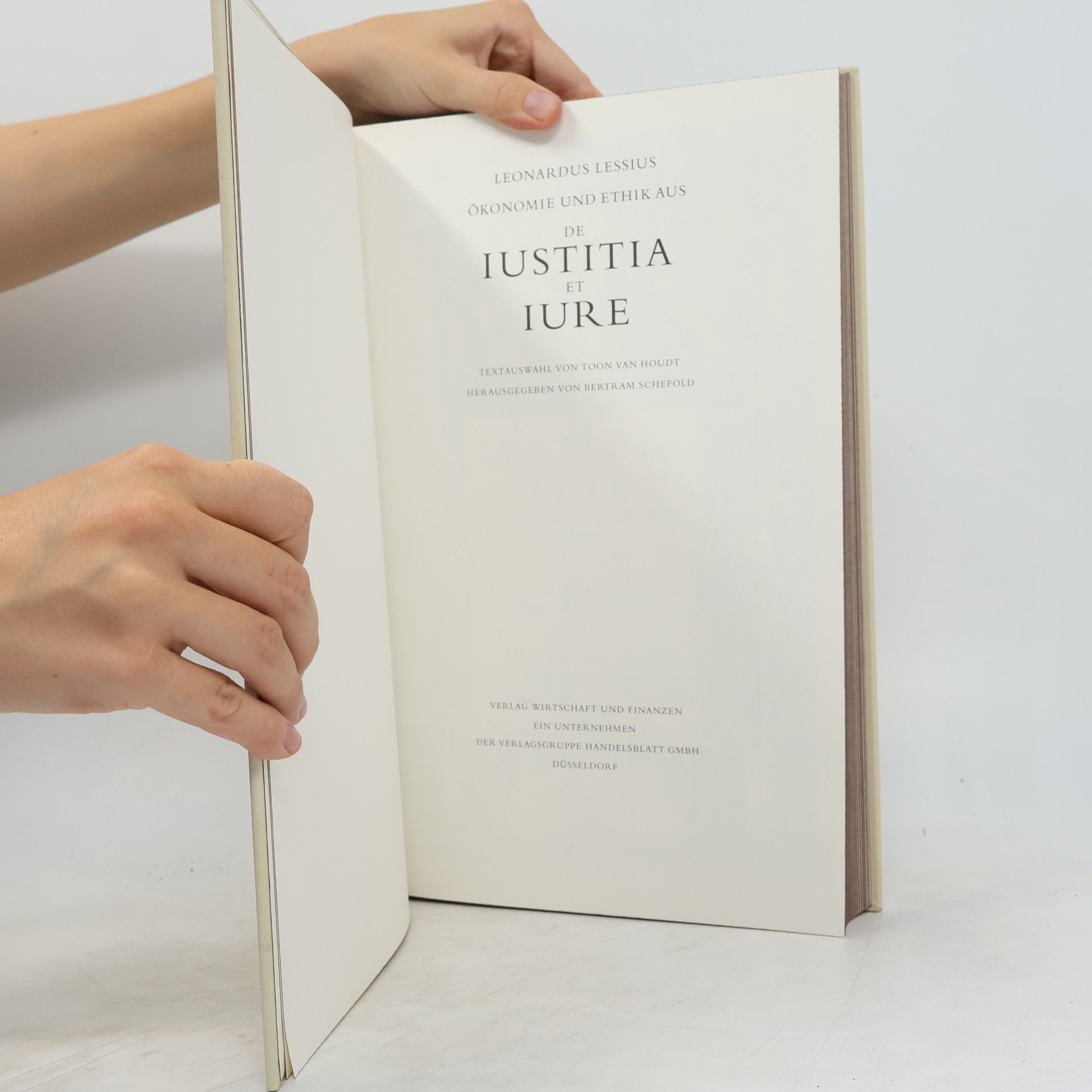 Leonardus Lessius Ökonomie und Ethik aus De Iustitia et Iure
