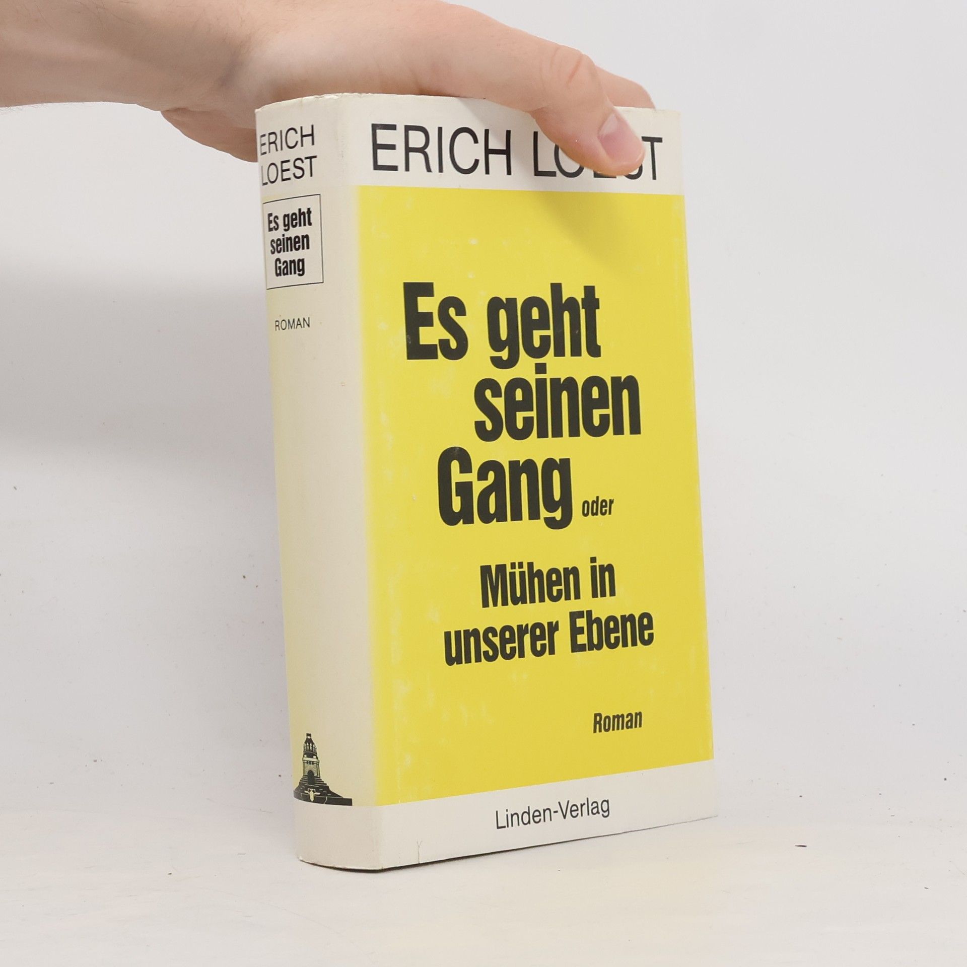 Erich Loest Es geht seinen Gang oder Mühen in unserer Ebene