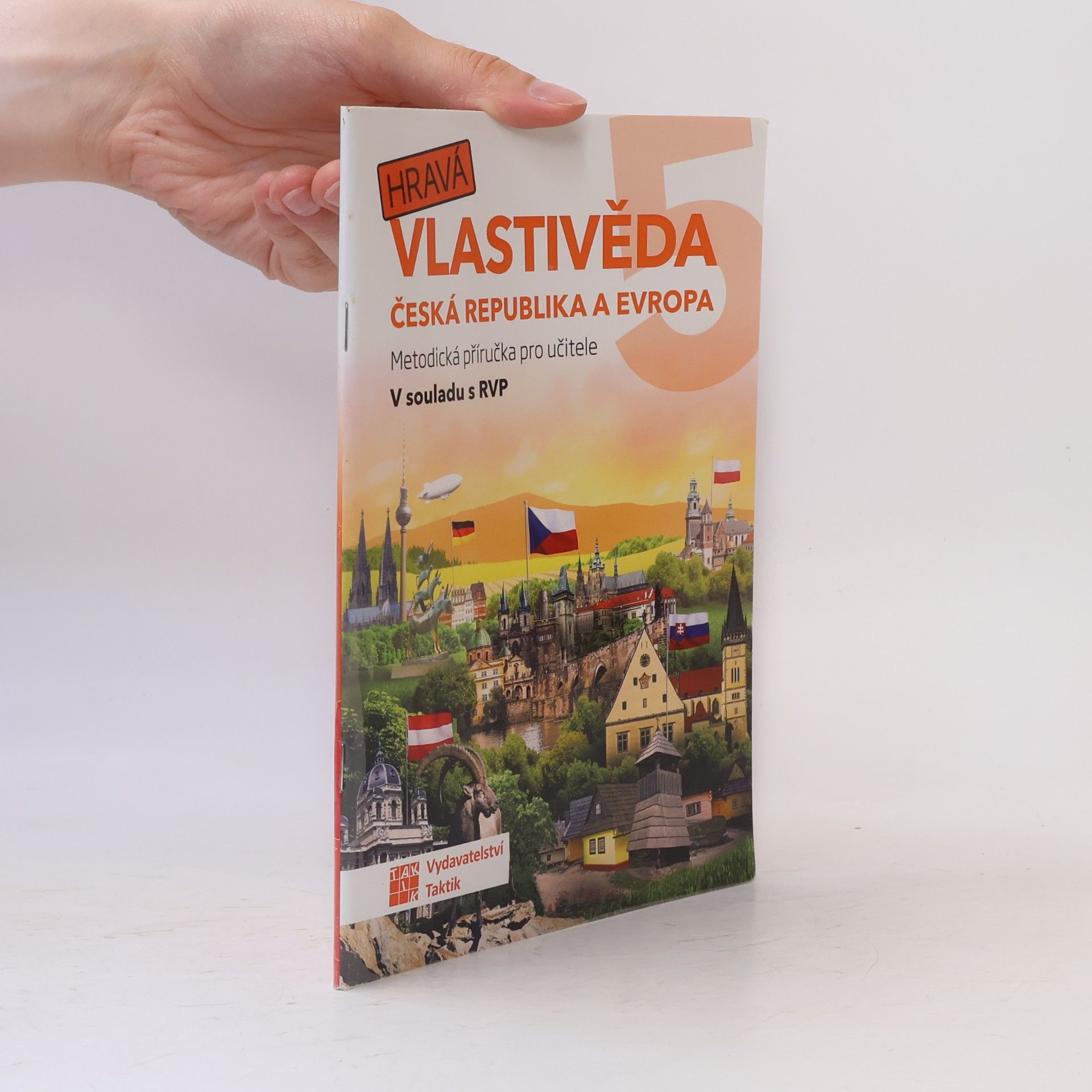 Hravá vlastivěda 5 - Česká republika a Evropa - Metodická příručka pro učitele