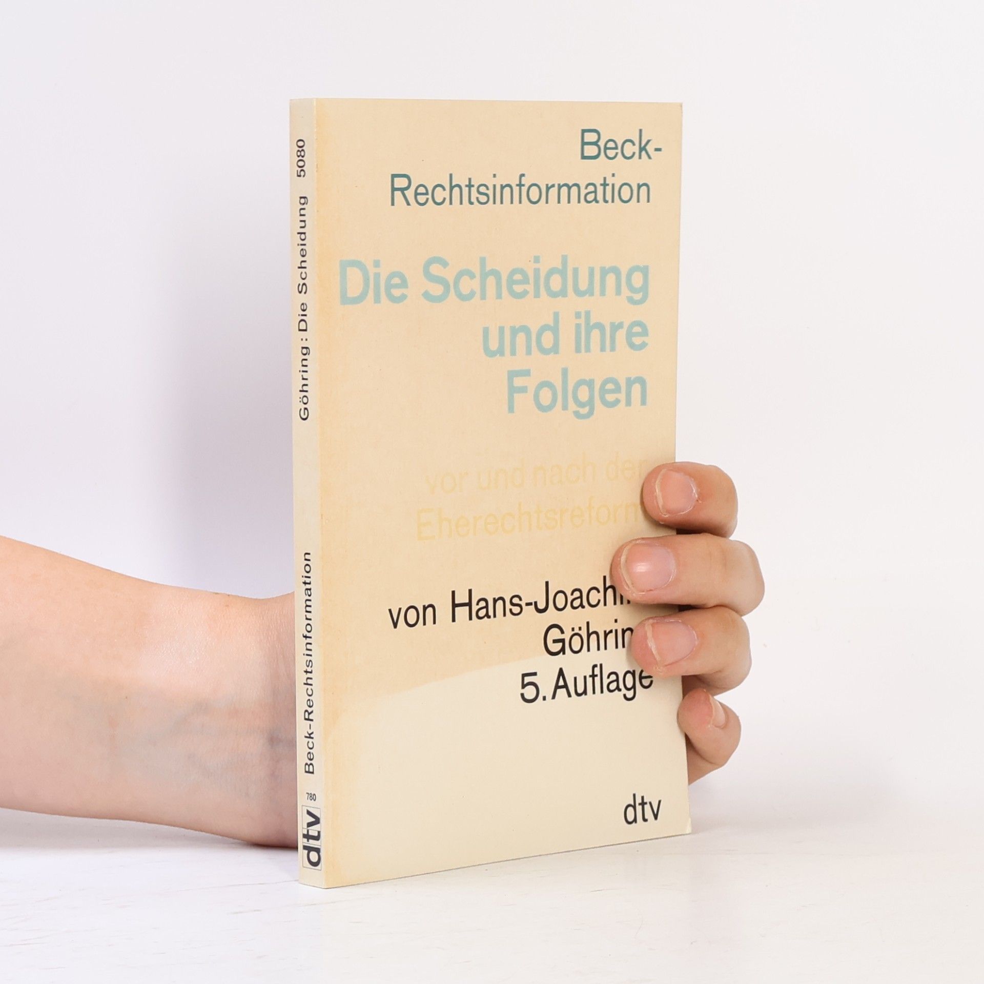 Hans-Joachim Göhring Die Scheidung und ihre Folgen