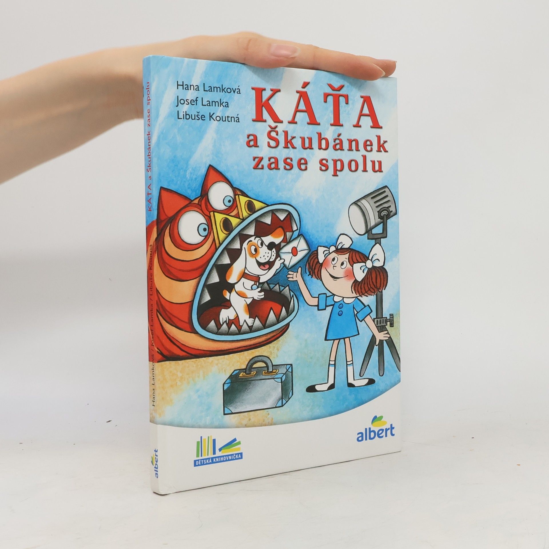 Hana Lamková Káťa a Škubánek zase spolu