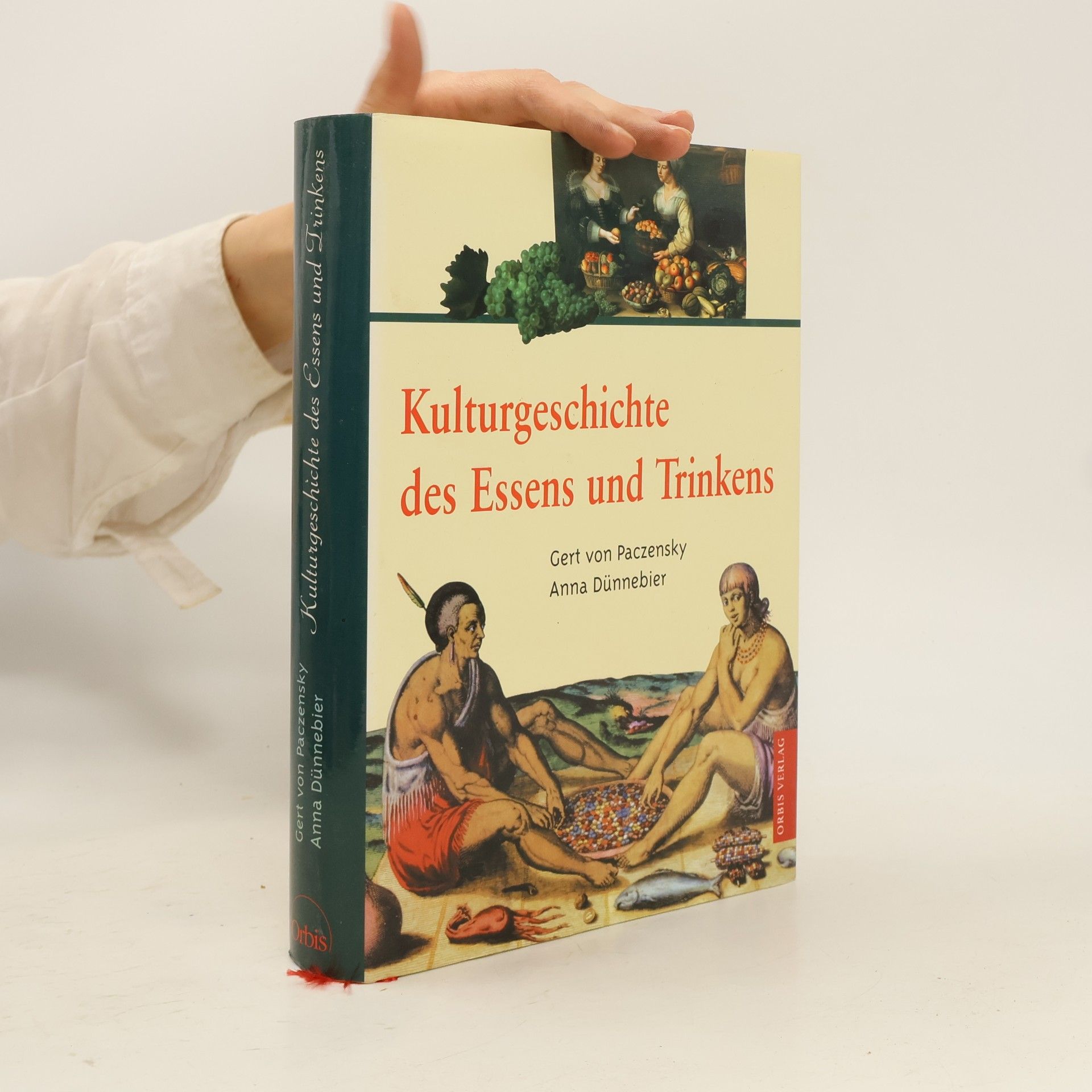 Anna Dünnebier Kulturgeschichte des Essens und Trinkens