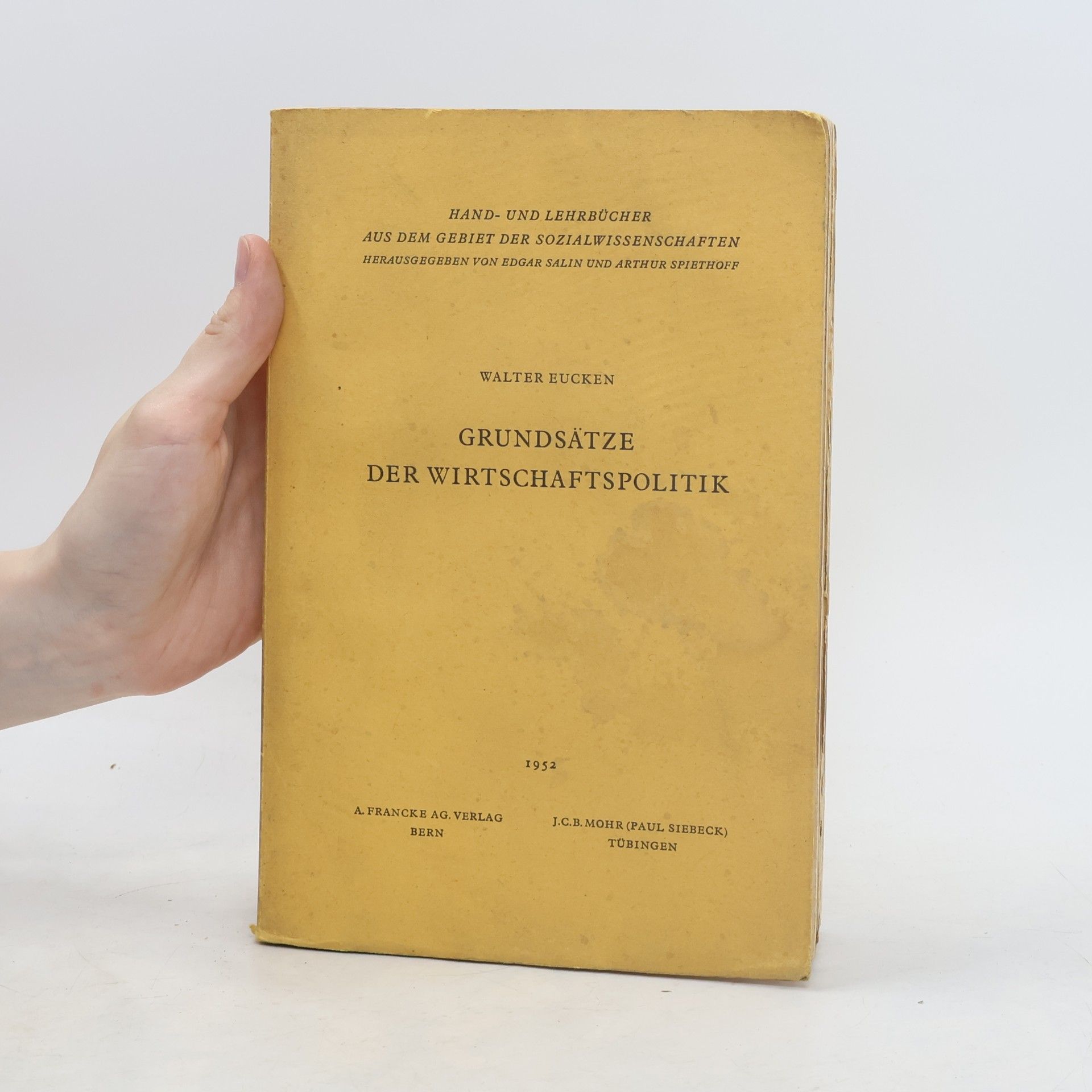 Walter Eucken Grundsätze der Wirtschaftspolitik