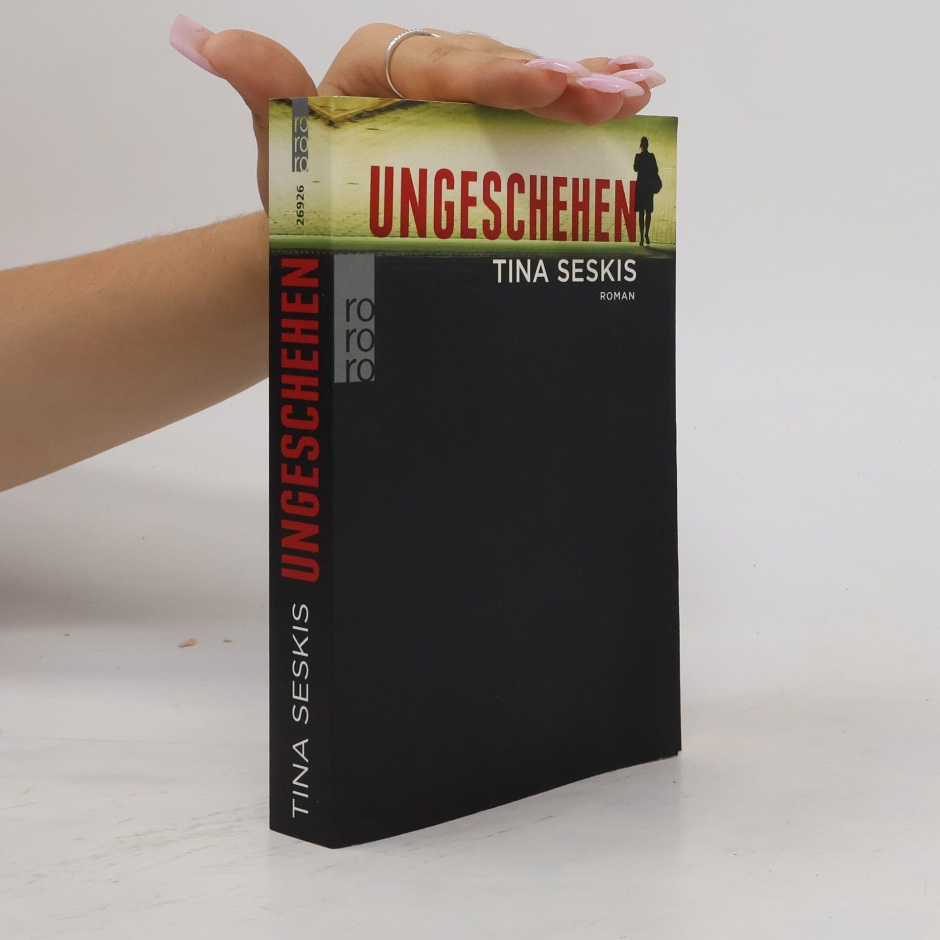 Tina Seskis Ungeschehen