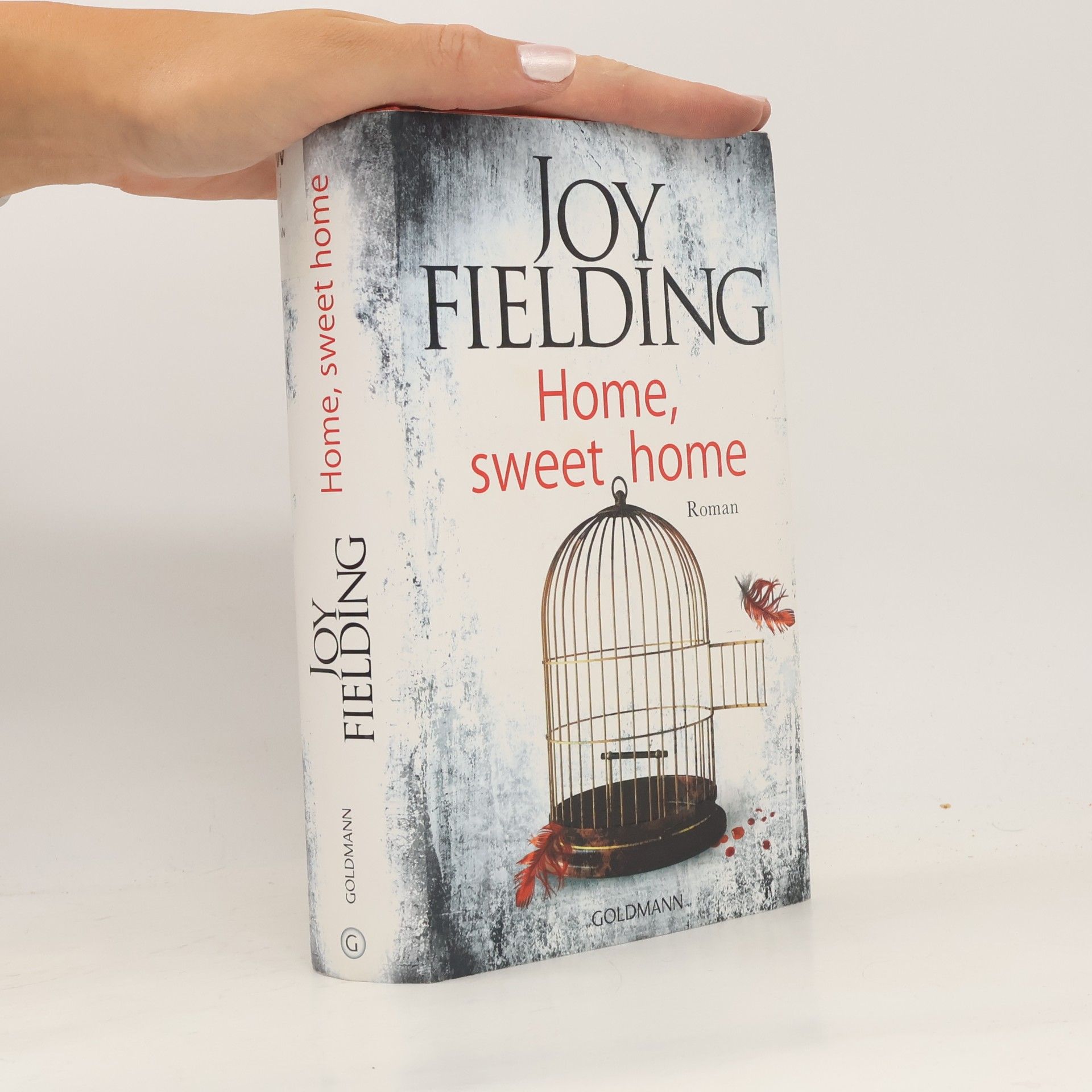 Joy Fielding Home, sweet home