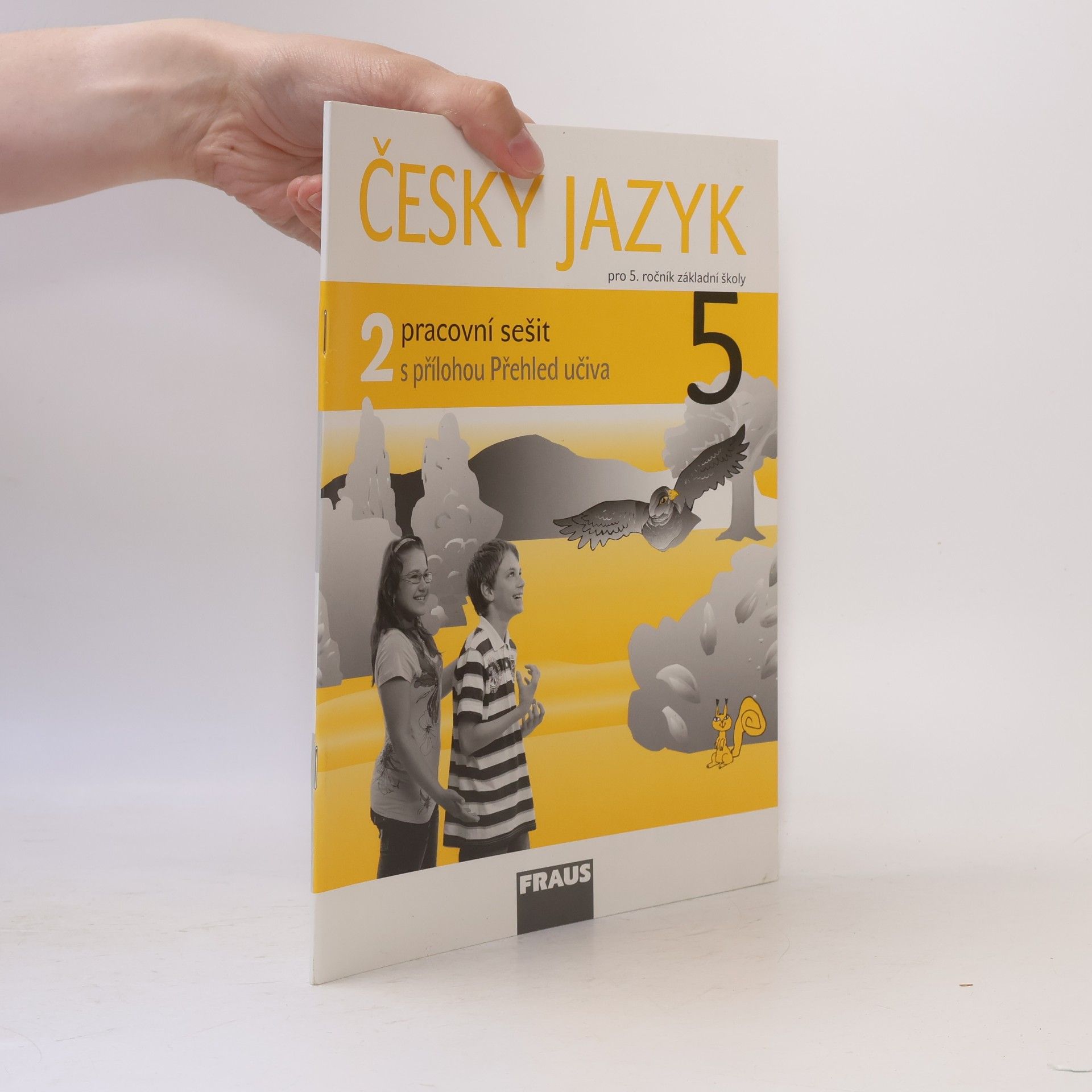 Jaroslava Kosová Český jazyk : pracovní sešit 2 pro 5. ročník základní školy