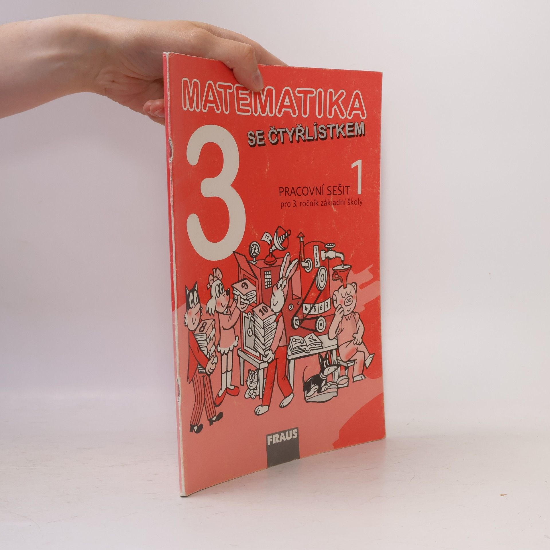 Autorenkollektiv Matematika se Čtyřlístkem 3/1 - Pracovní sešit