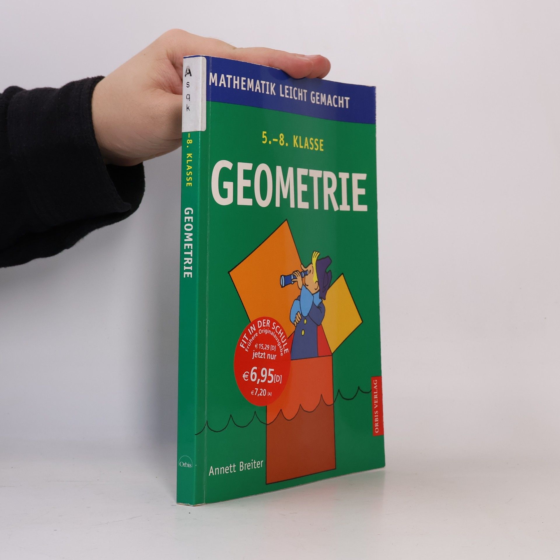 Mathematik leicht gemacht: Geometrie