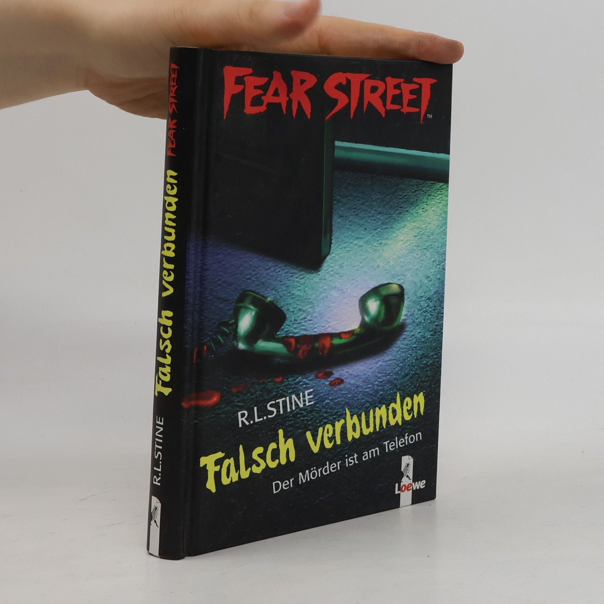 R. L. Stine Fear Street. Falsch verbunden