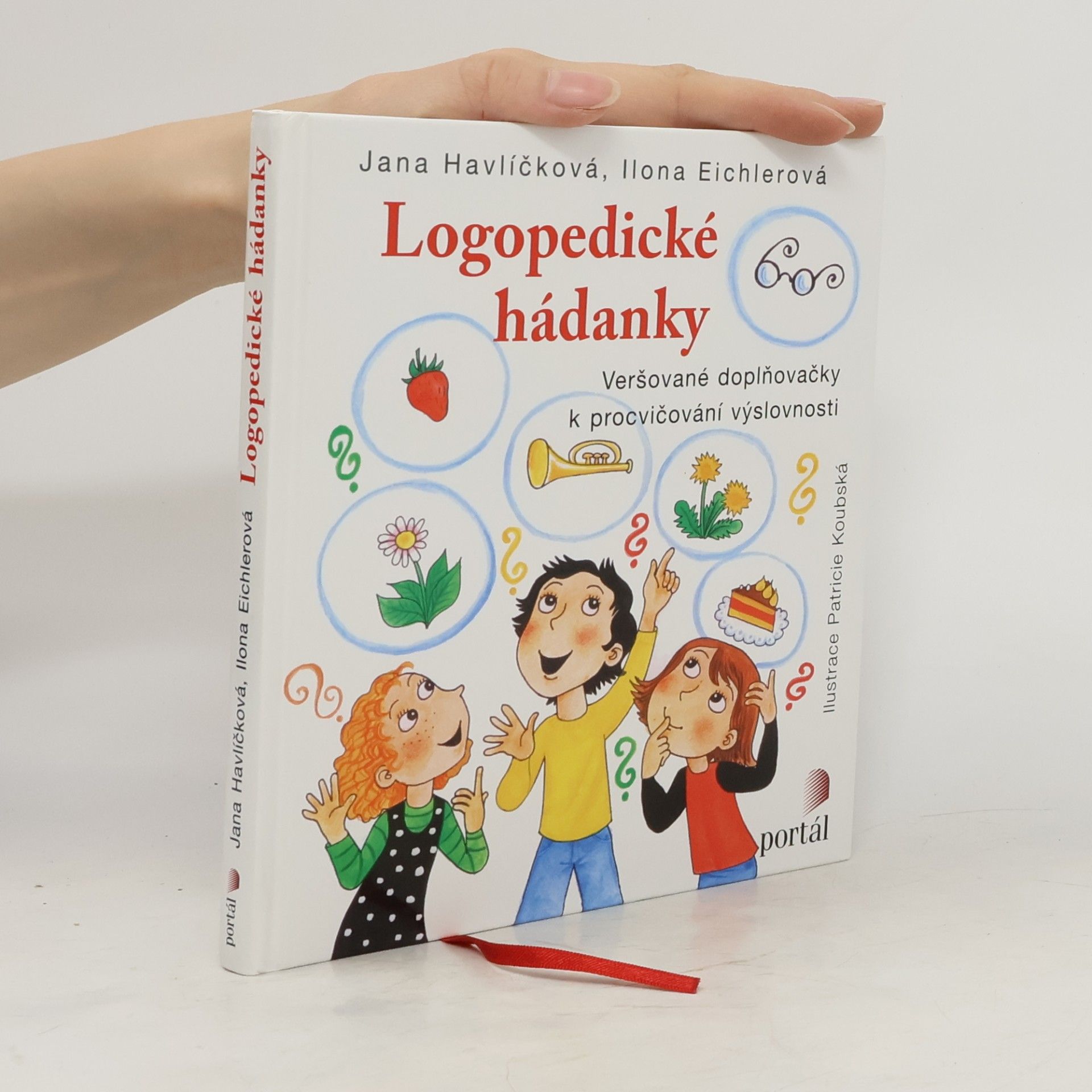 Jana Havlíčková Logopedické hádanky. Veršované doplňovačky k procvičování výslovnosti