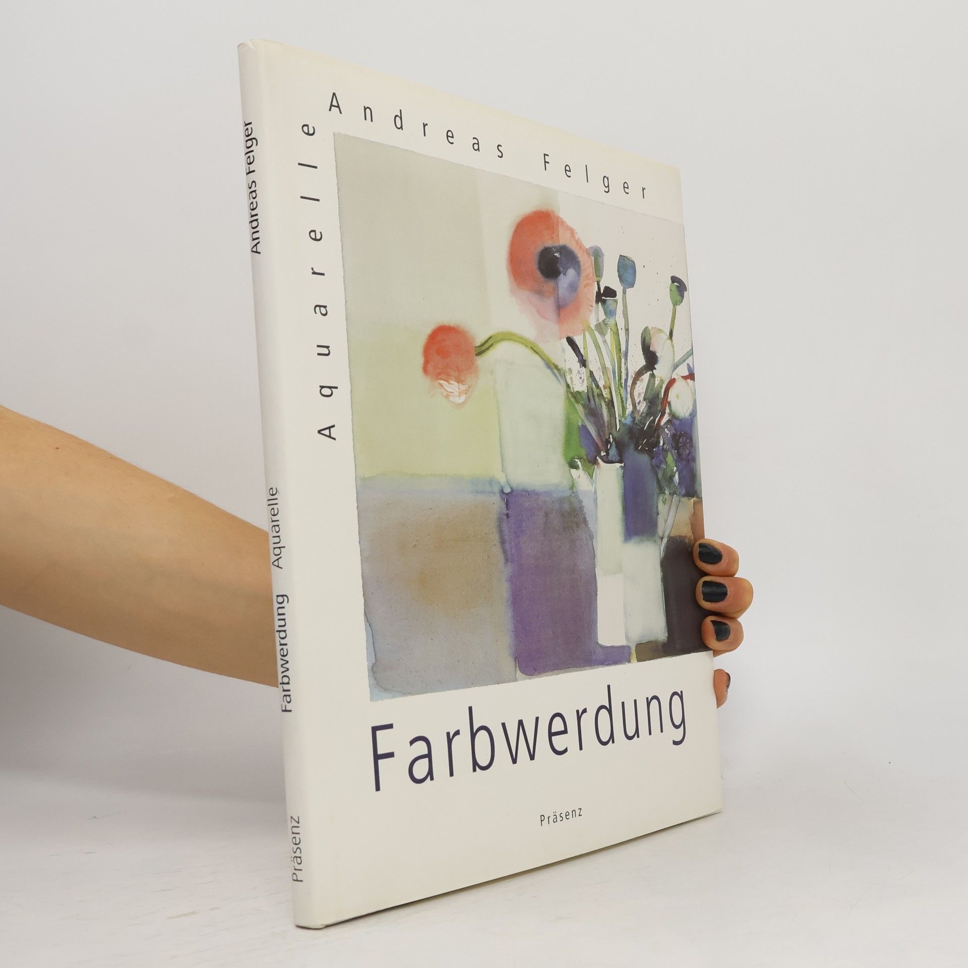 Andreas Felger Farbwerdung