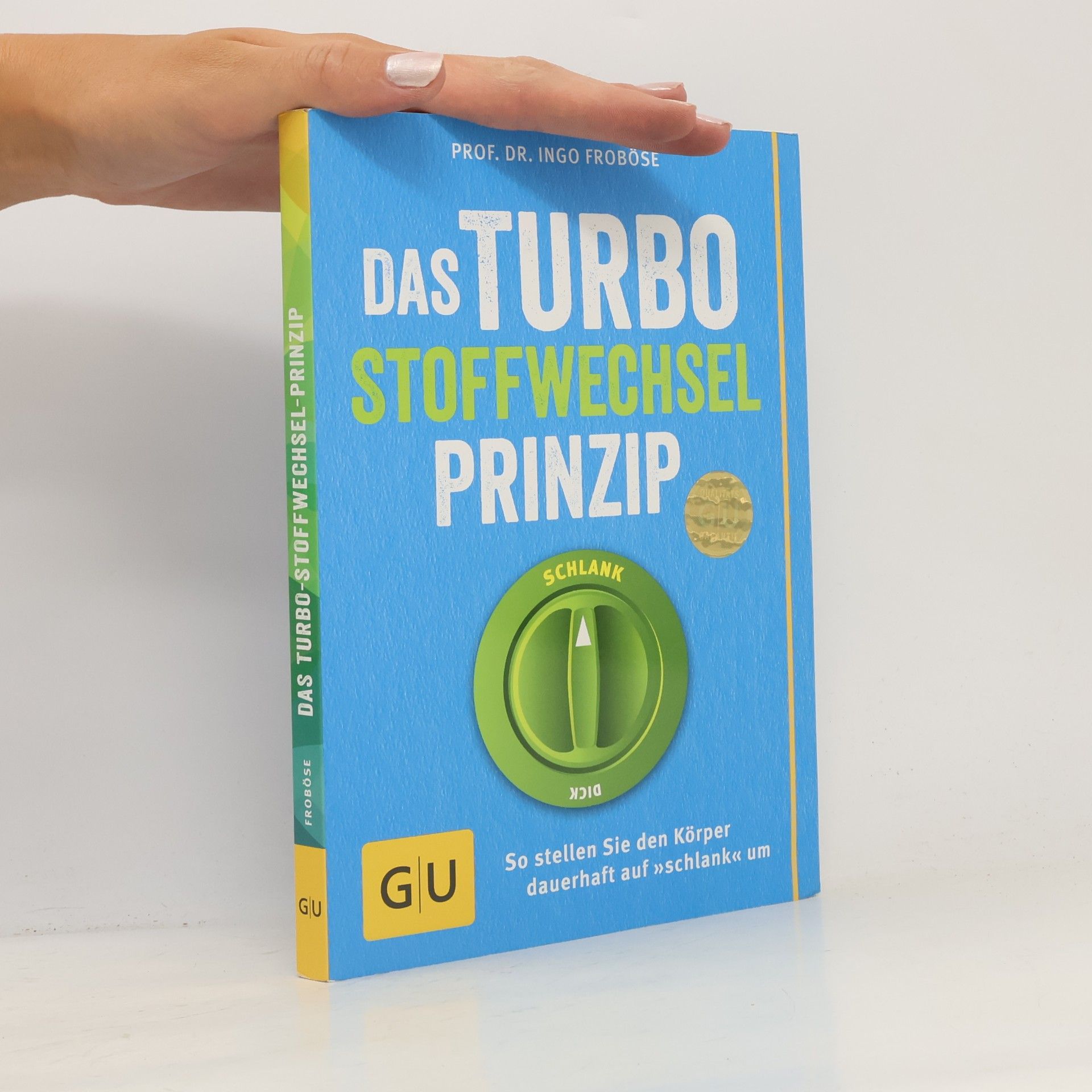 Ingo Froböse Das Turbo-Stoffwechsel-Prinzip