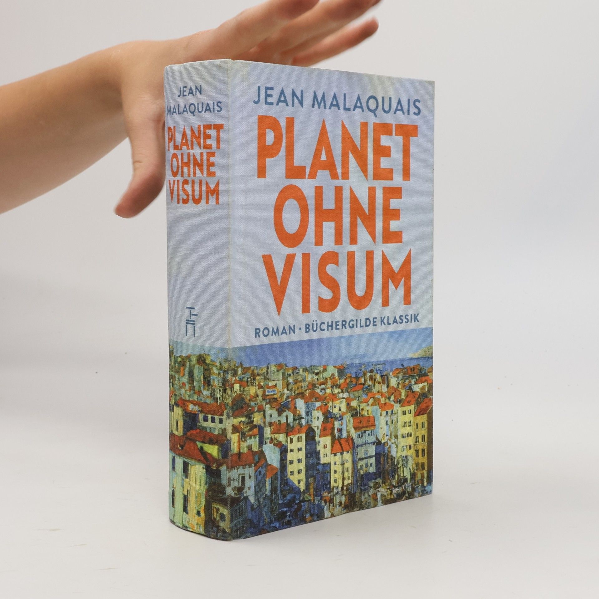 Jean Malaquais Planet ohne Visum