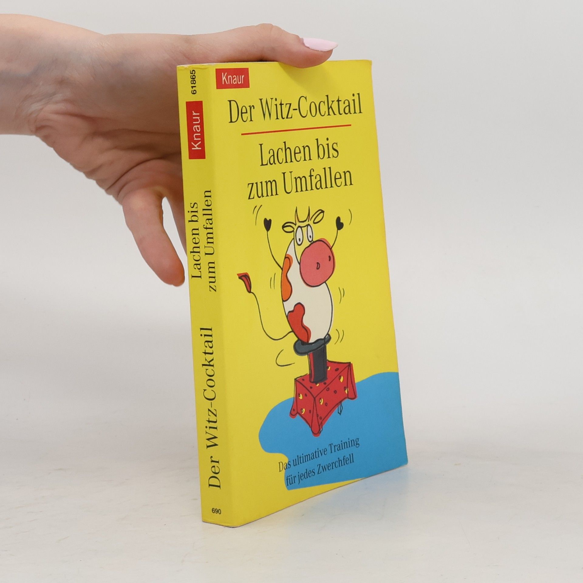 Collectif d'auteurs Der Witz-Cocktail - lachen bis zum Umfallen