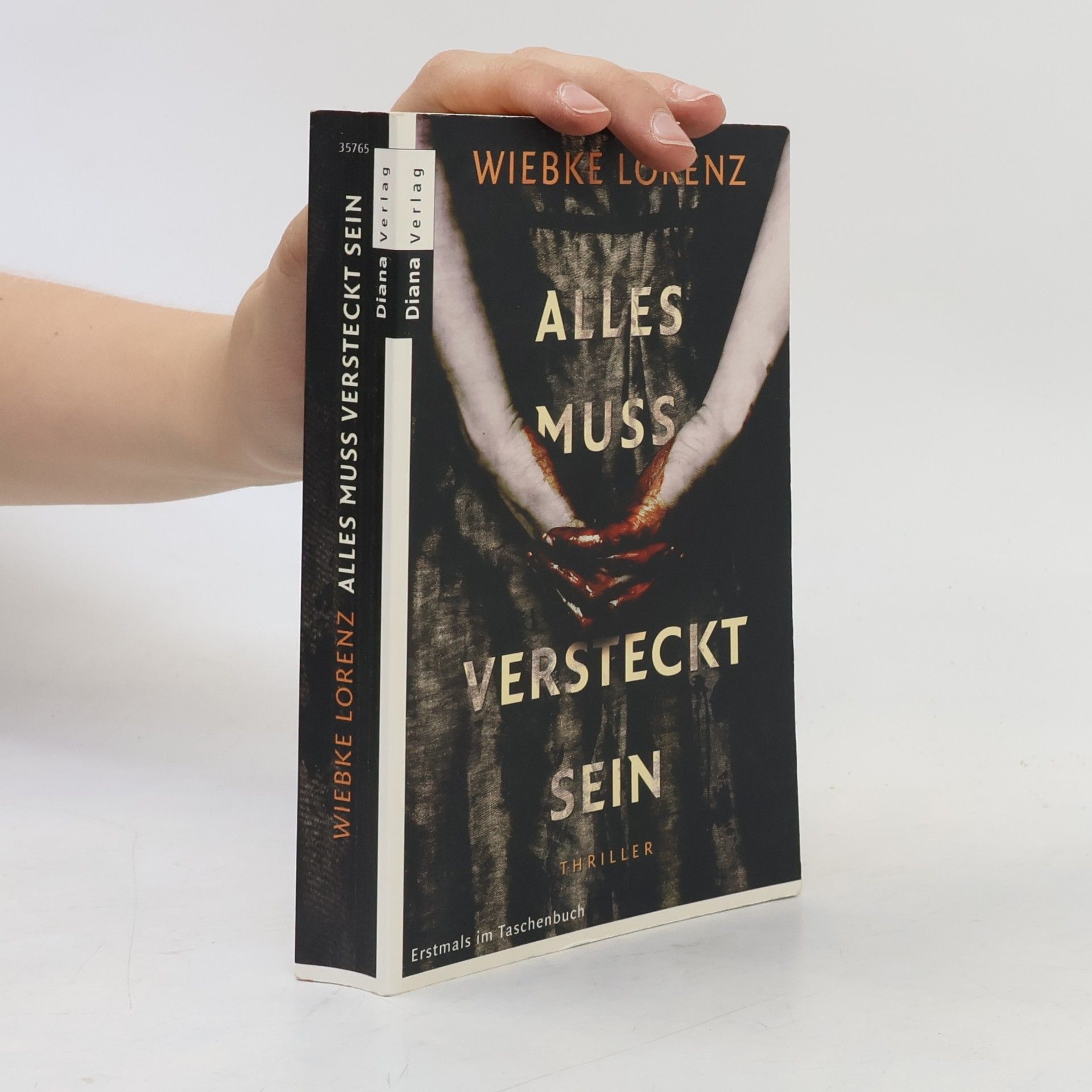 Wiebke Lorenz Alles muss versteckt sein