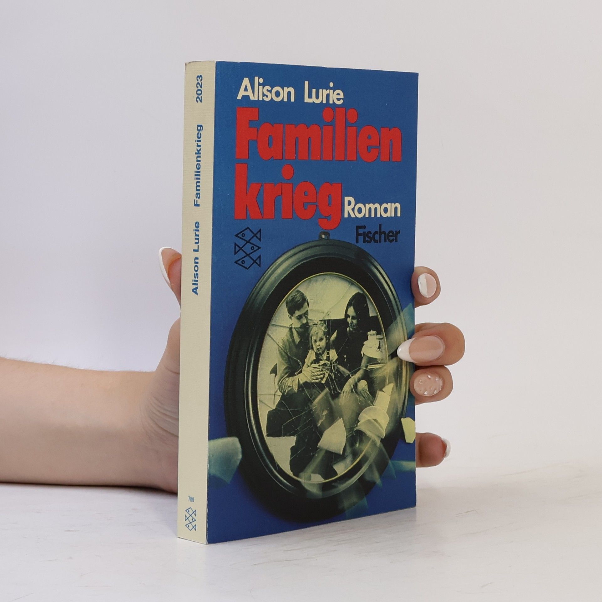 Alison Lurie Familienkrieg