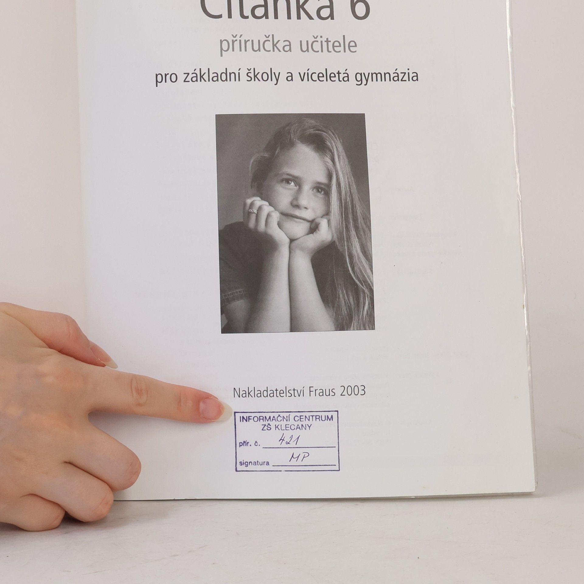 Ladislava Lederbuchová Čítanka 6 pro ZŠ a víceletá gymnázia. Příručka učitele