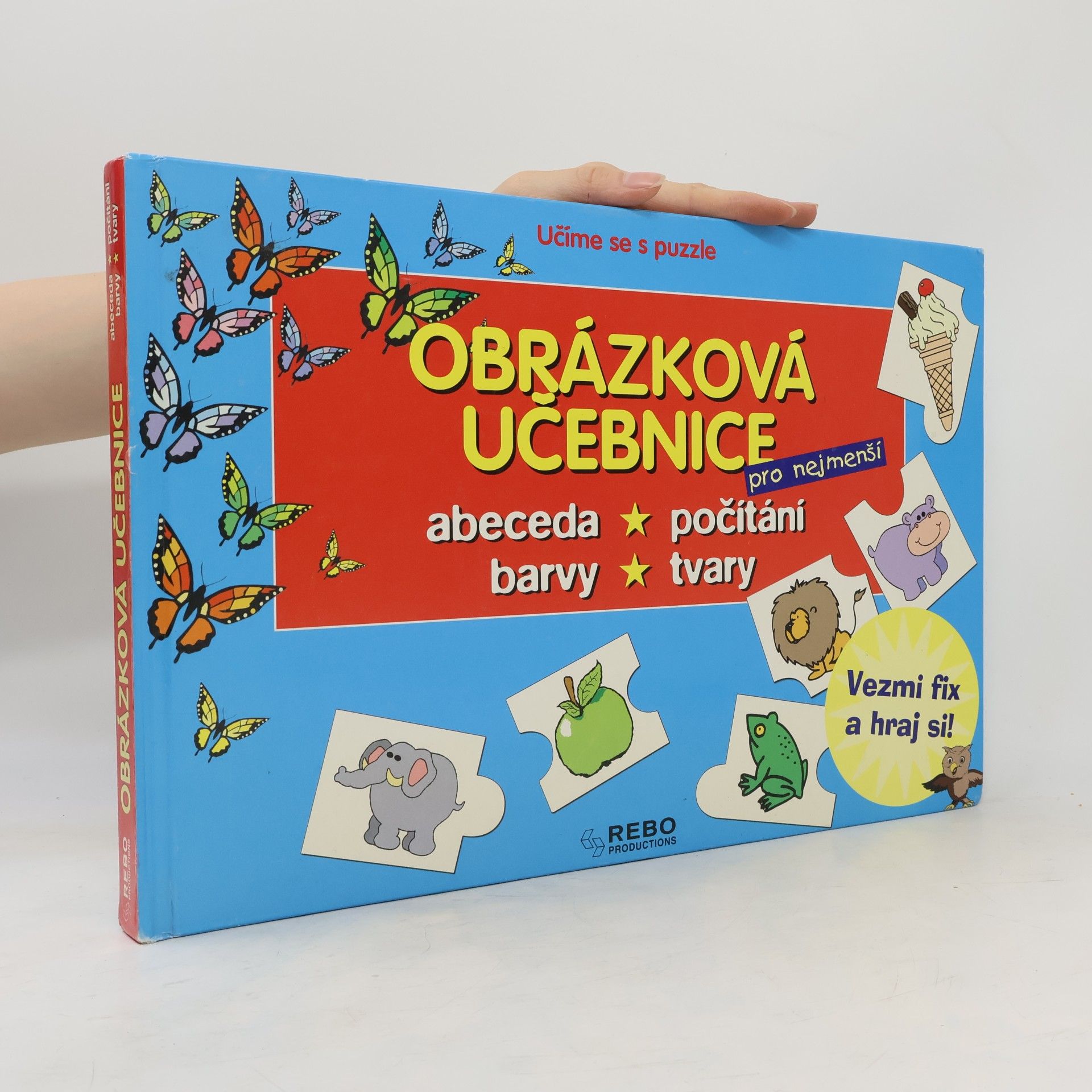 Kolektiv autorů Obrázková učebnice pro nejmenší. Abeceda, počítání, barvy, tavry