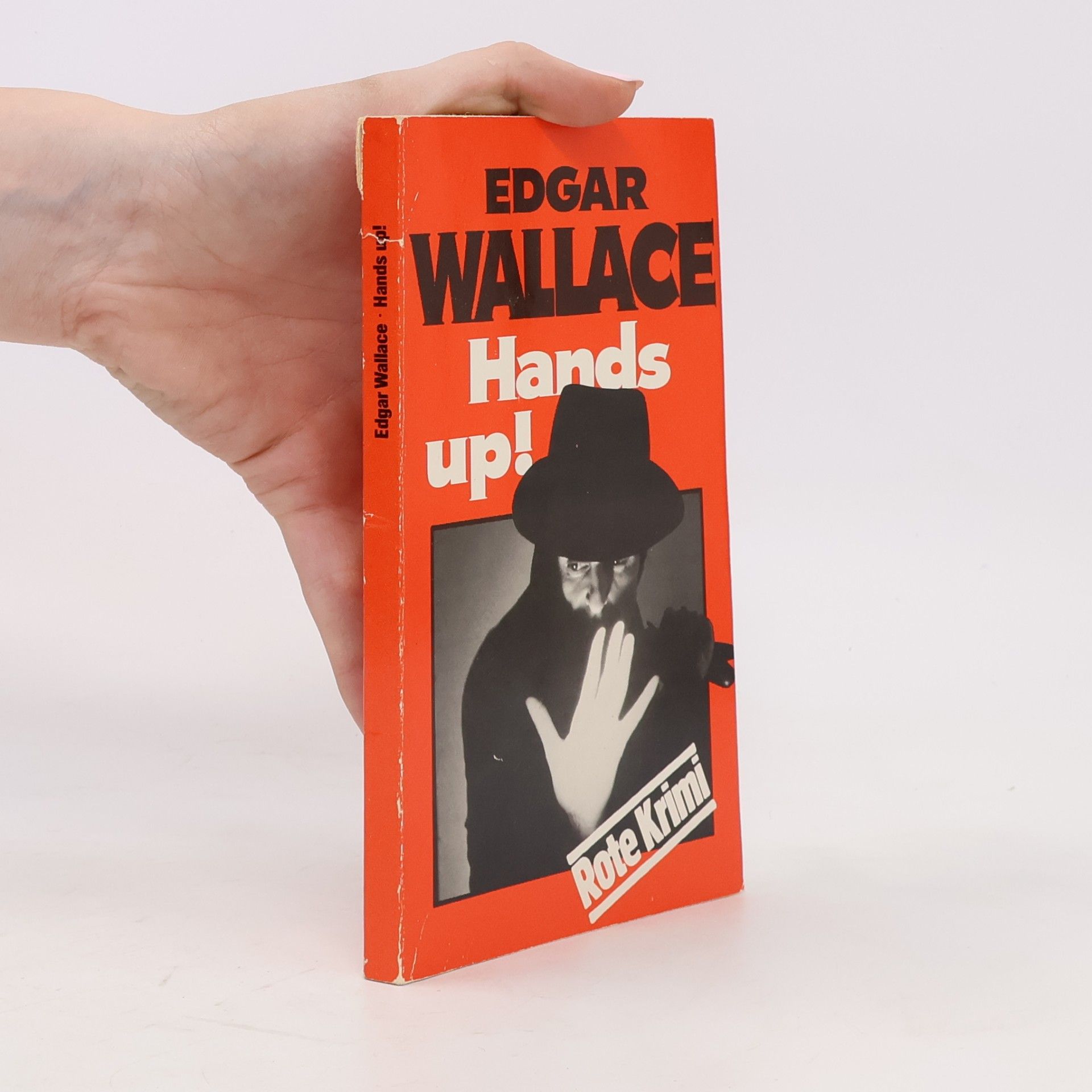 Edgar Wallace Hands up!