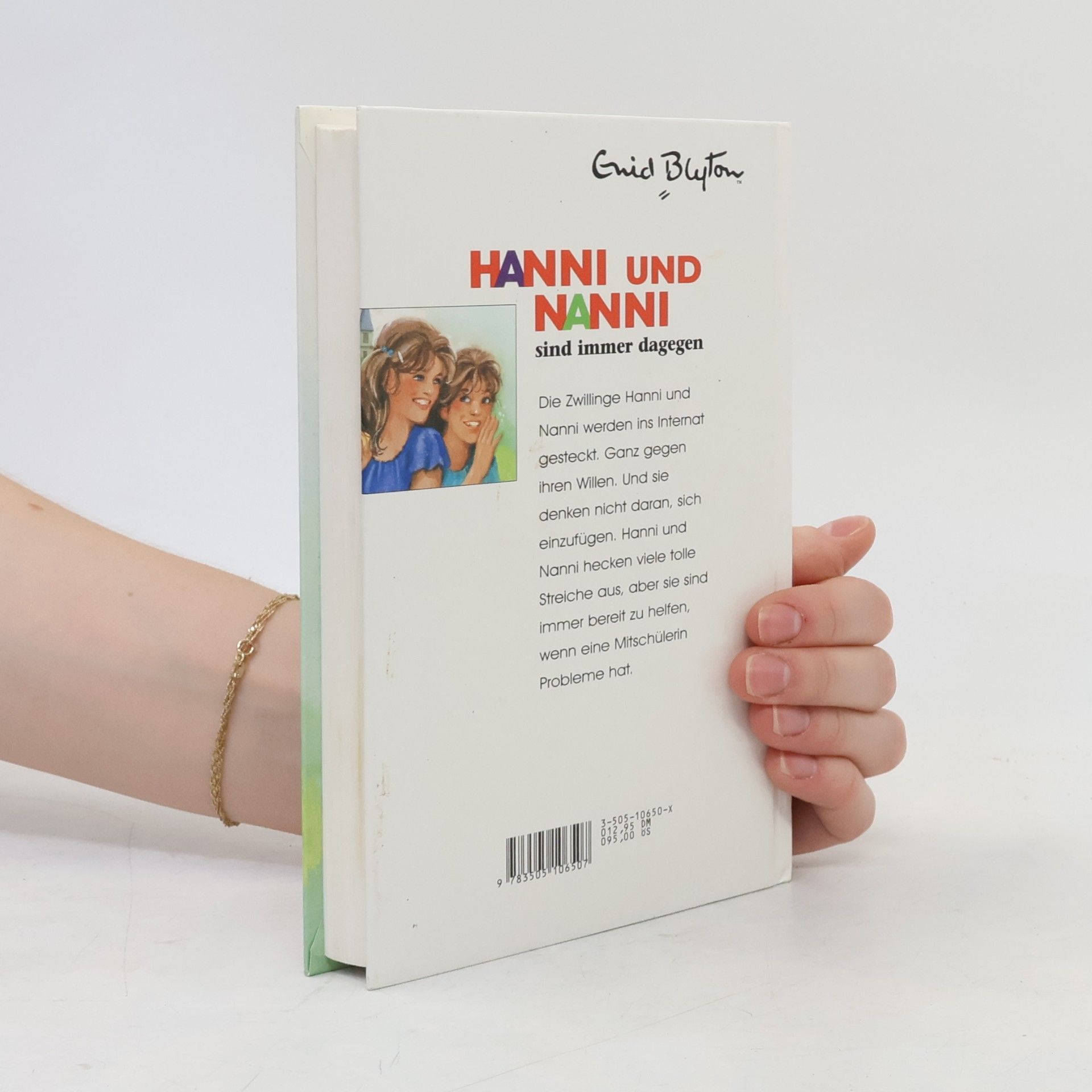 Enid Blyton Hanni und Nanni sind immer dagegen
