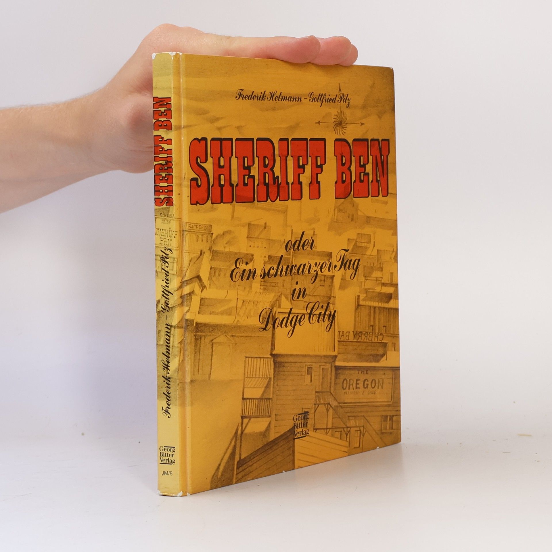 Hans-Christian Kirsch Sheriff Ben oder Ein schwarzer Tag in Dodge City