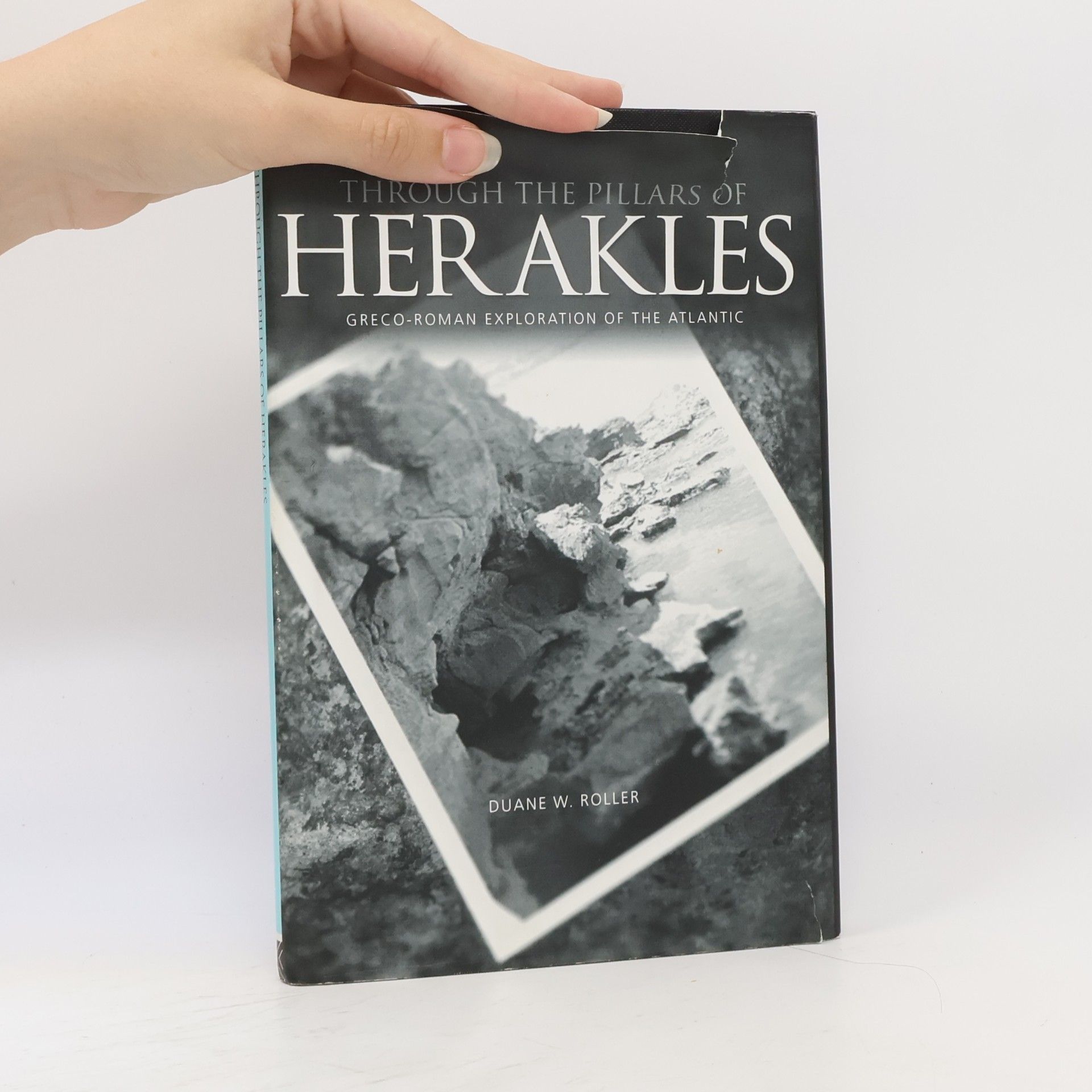 Duane W. Roller Through the Pillars of Herakles