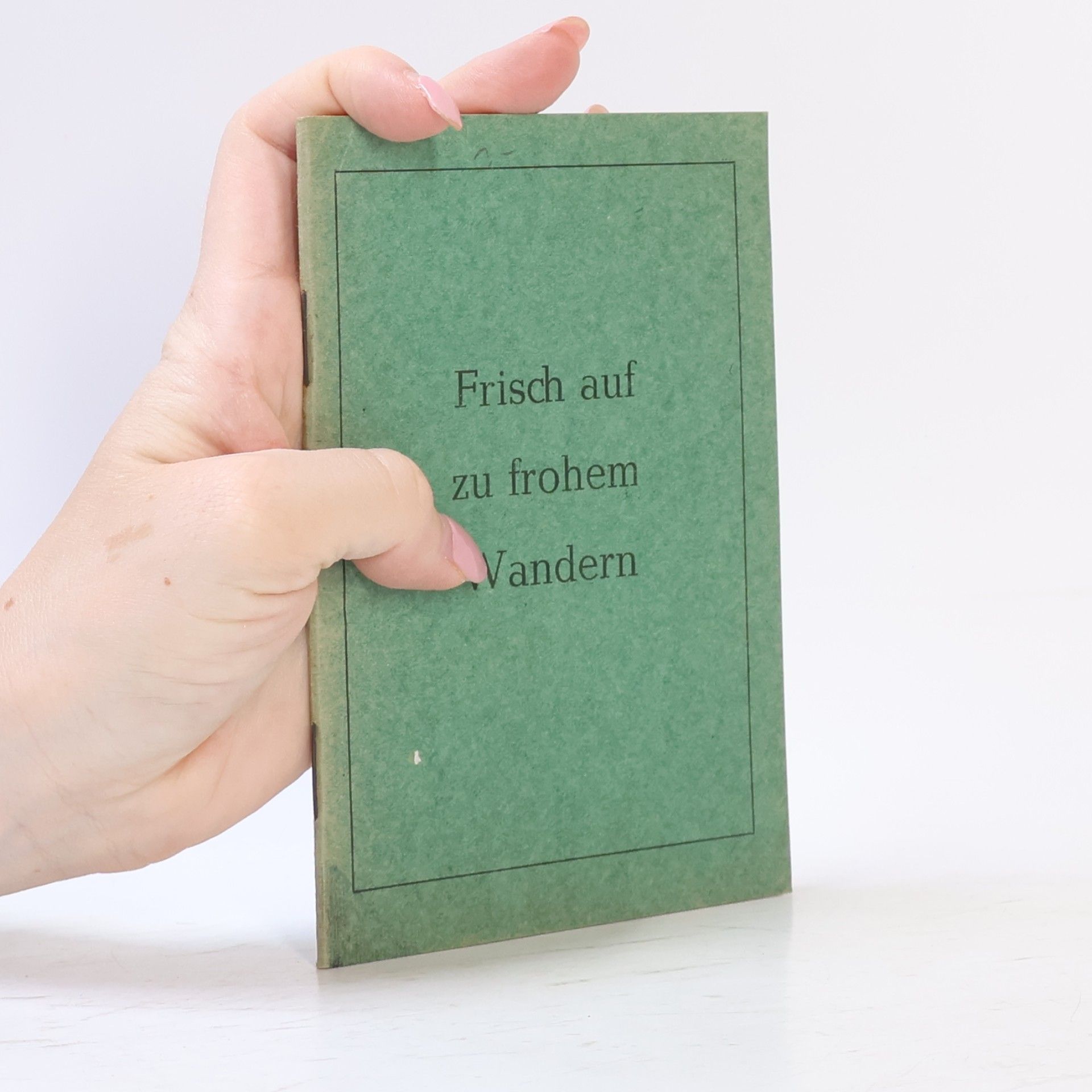 Frisch auf zum frohen Wandern
