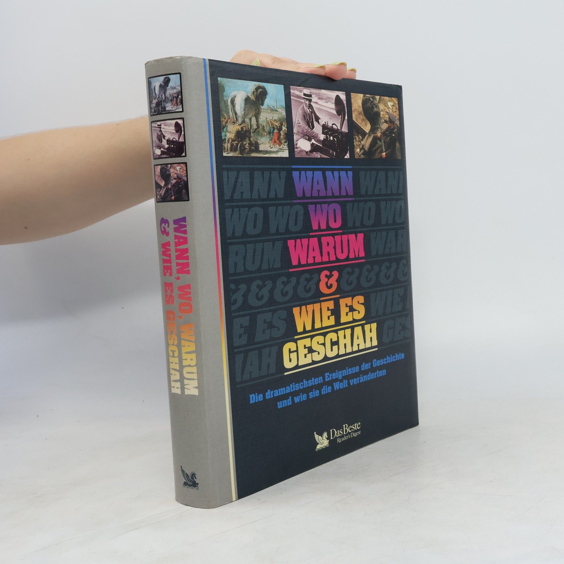 Autores varios Wann, wo, warum & wie es Geschah