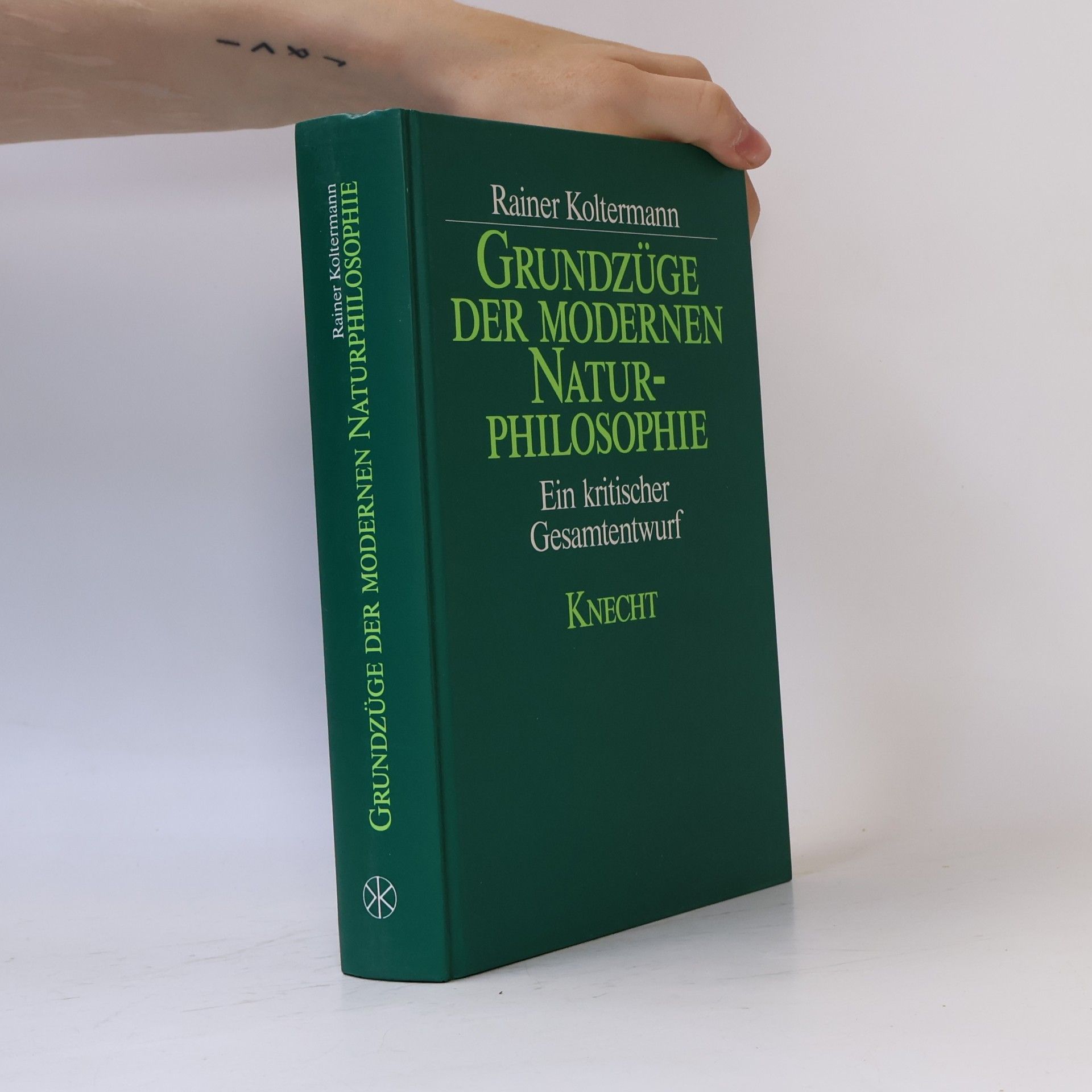 Rainer Koltermann Grundzüge der modernen Naturphilosophie