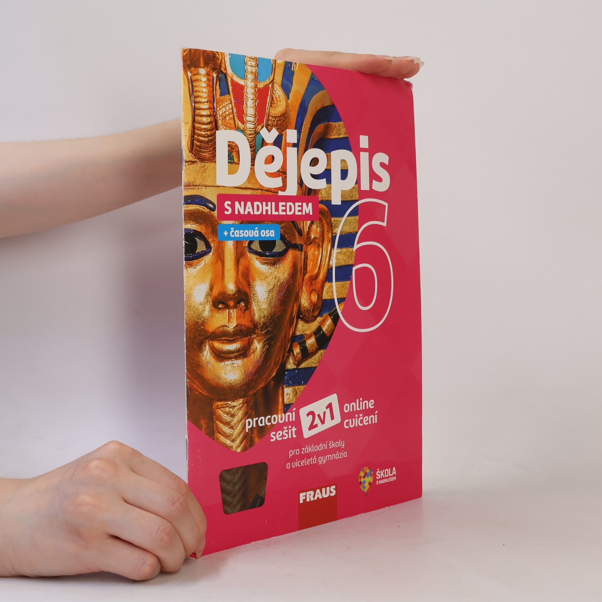 Autorenkollektiv Dějepis s nadhledem 6 : pracovní sešit : pro základní školy a víceletá gymnázia