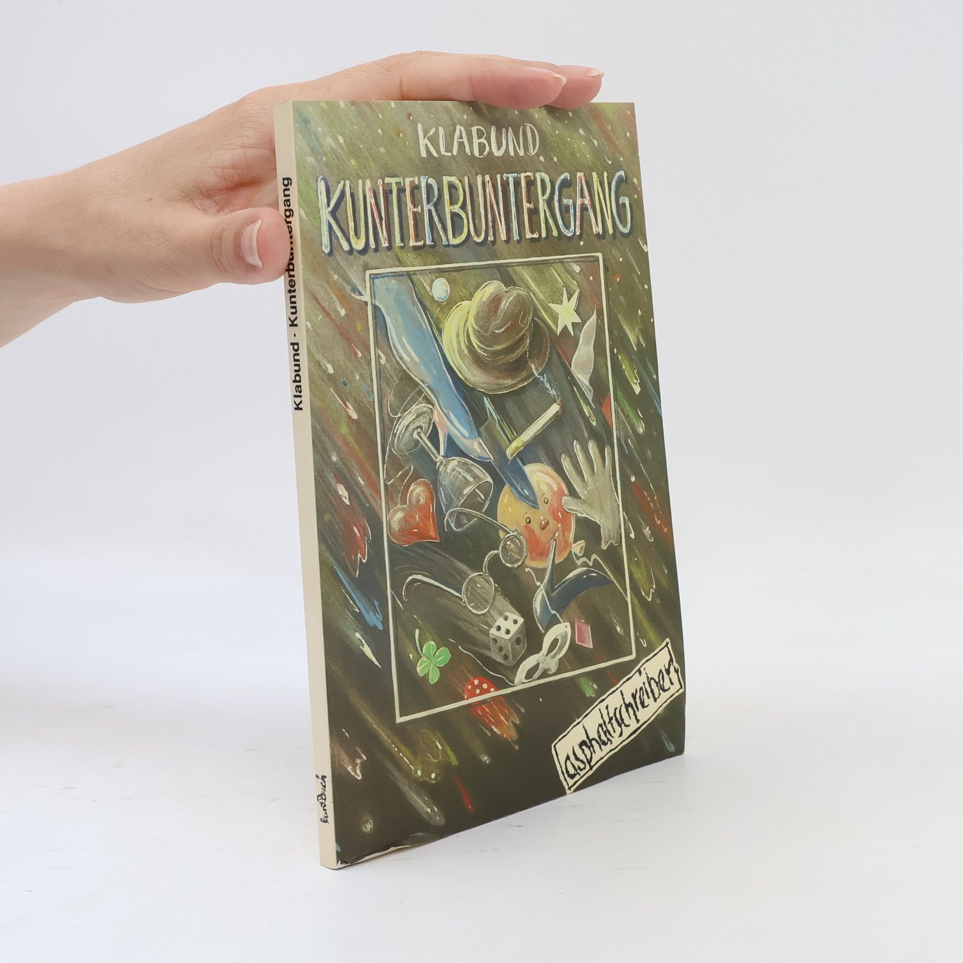 Autorenkollektiv Klabund Kunterbuntergang