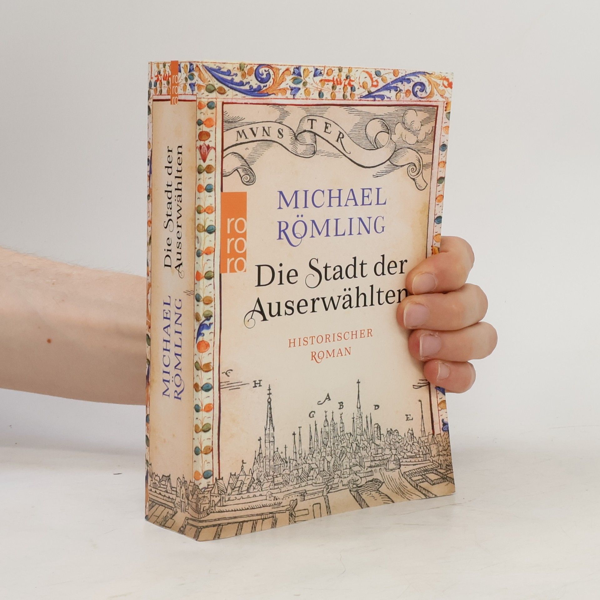 Michael Römling Die Stadt der Auserwählten