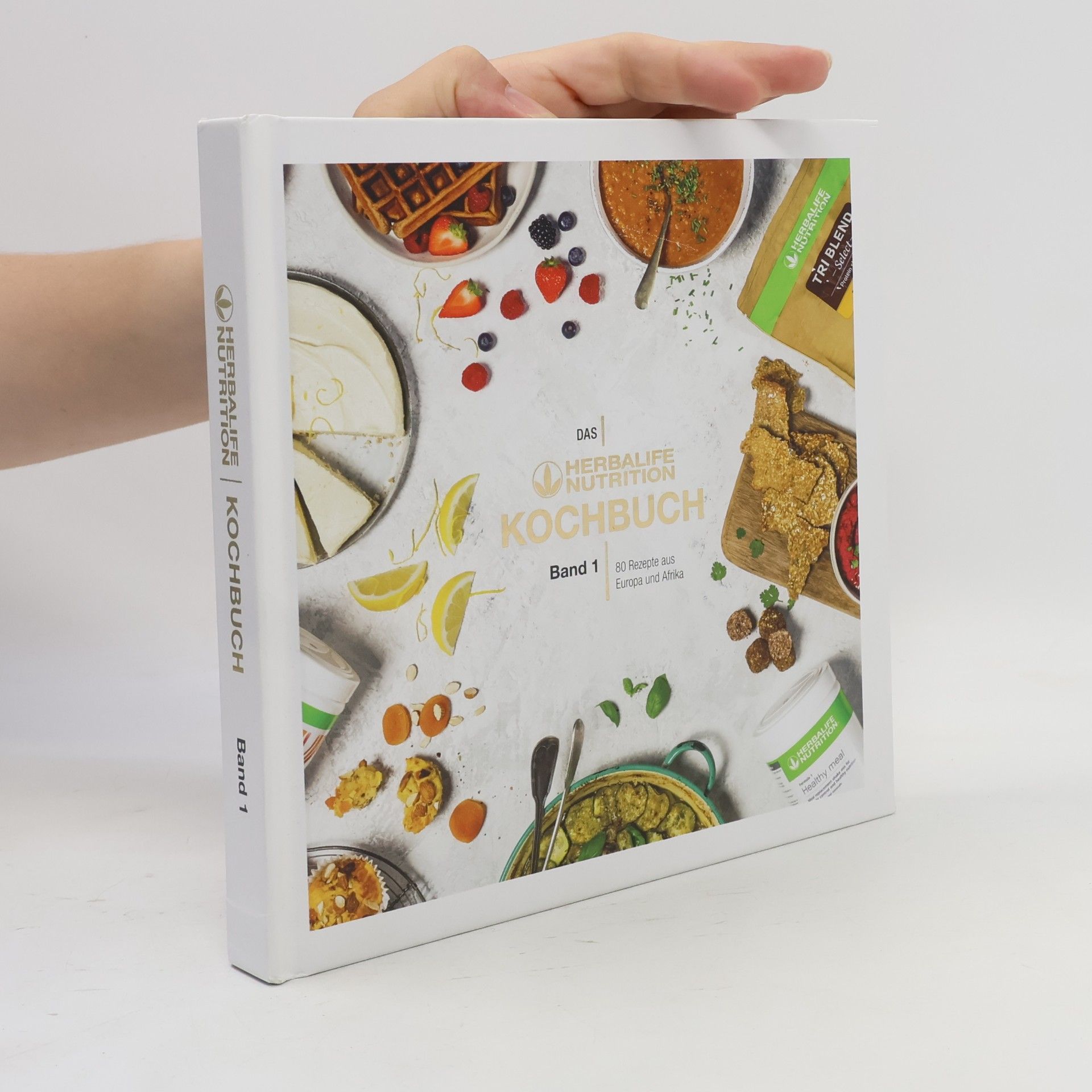 Auteurscollectief Das Herbalife Nutririon Kochbuch Band 1