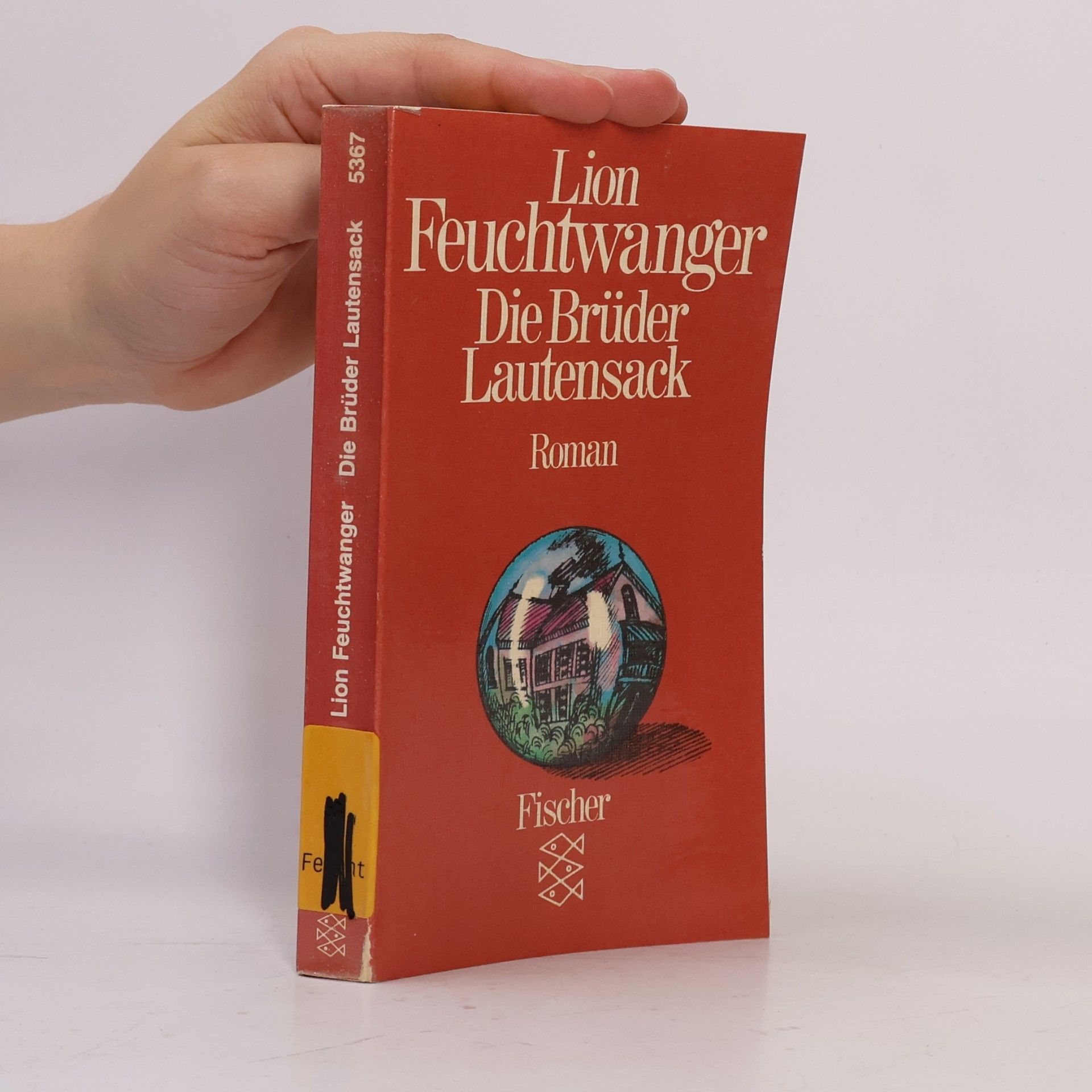 Lion Feuchtwanger Die Brüder Lautensack