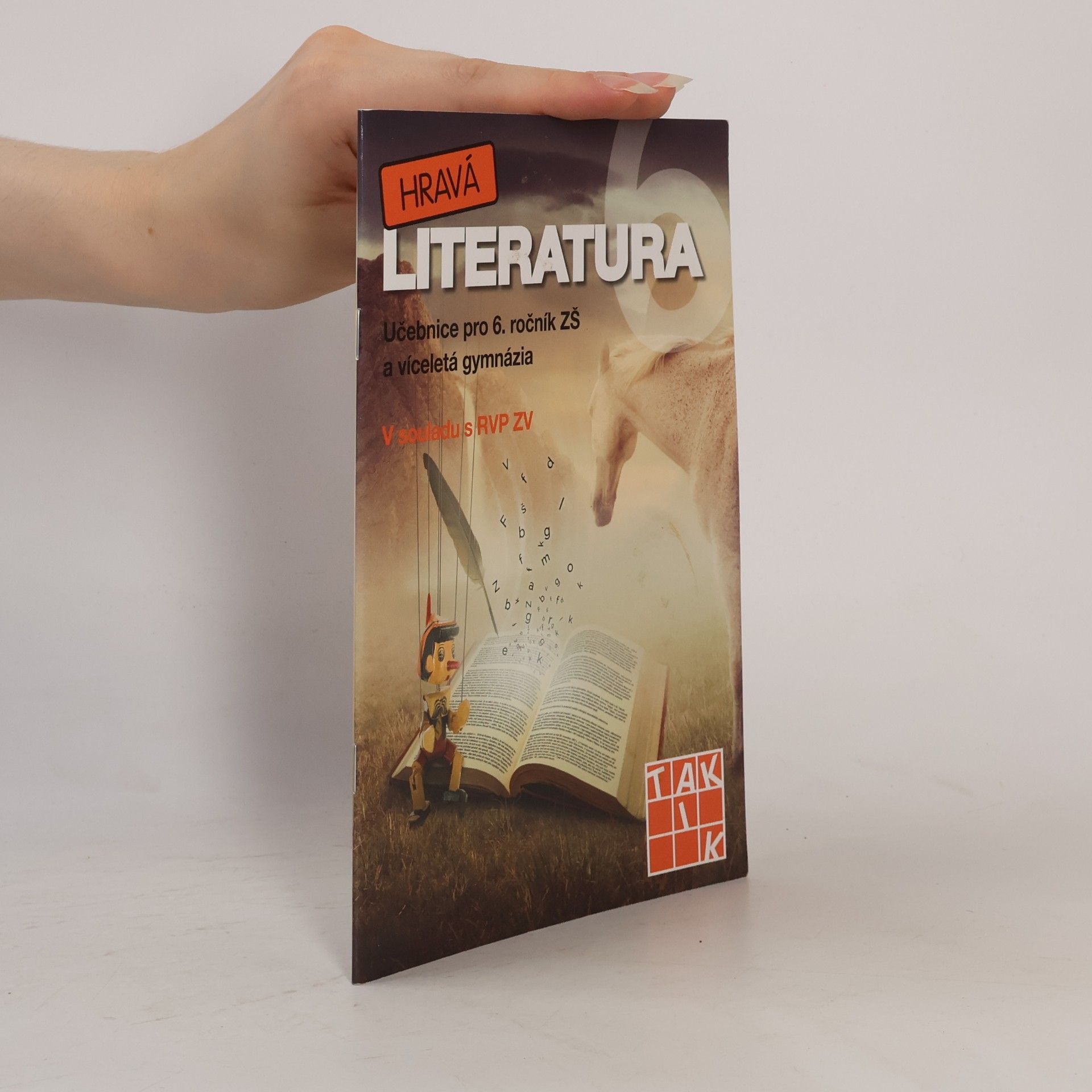 Lucie Pavlíčková Hravá literatura: Učebnice pro 6. ročník ZŠ