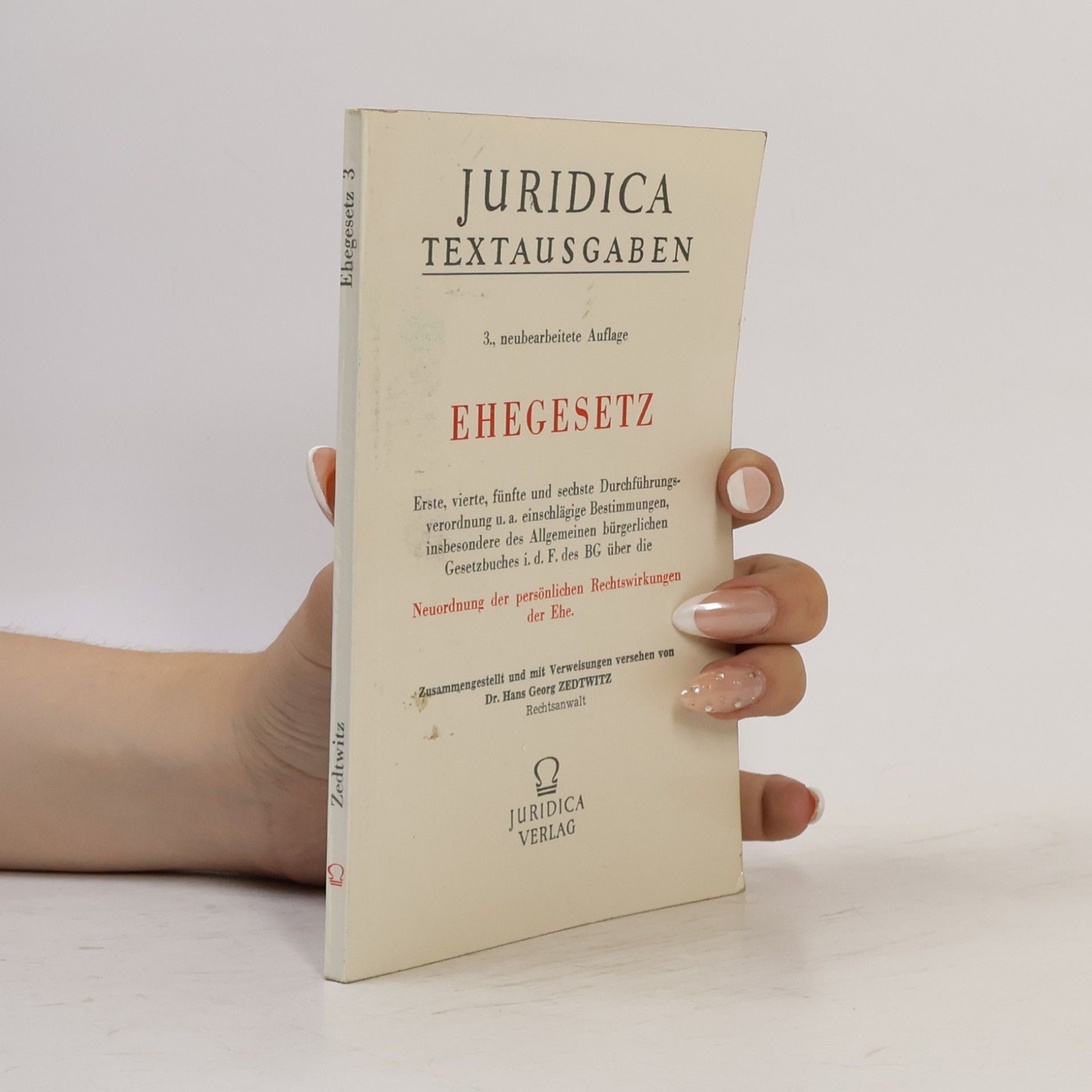 Autorenkollektiv Juridica Textausgaben. Ehegesetz