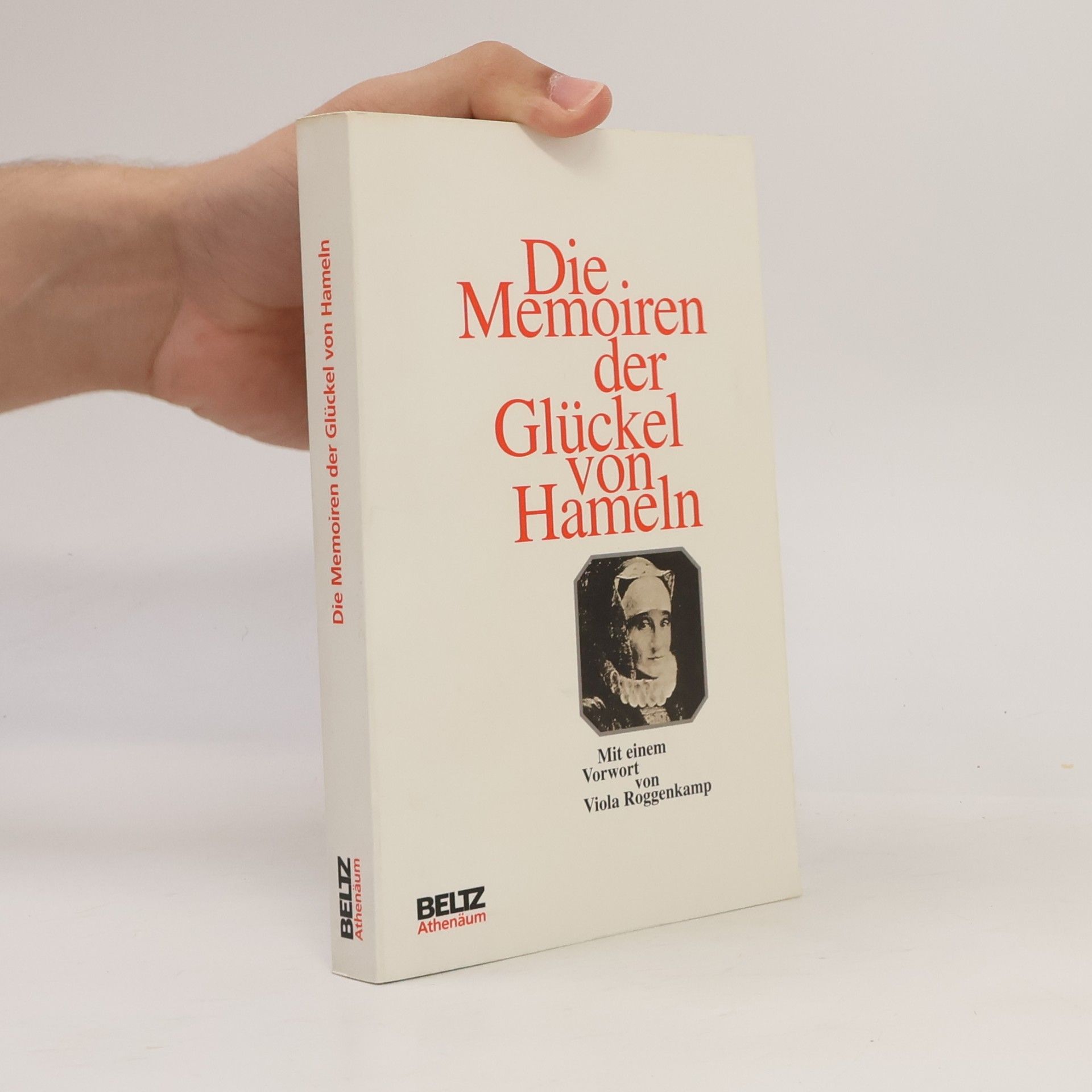 Glückel von Hameln Die Memoiren der Glückel von Hameln