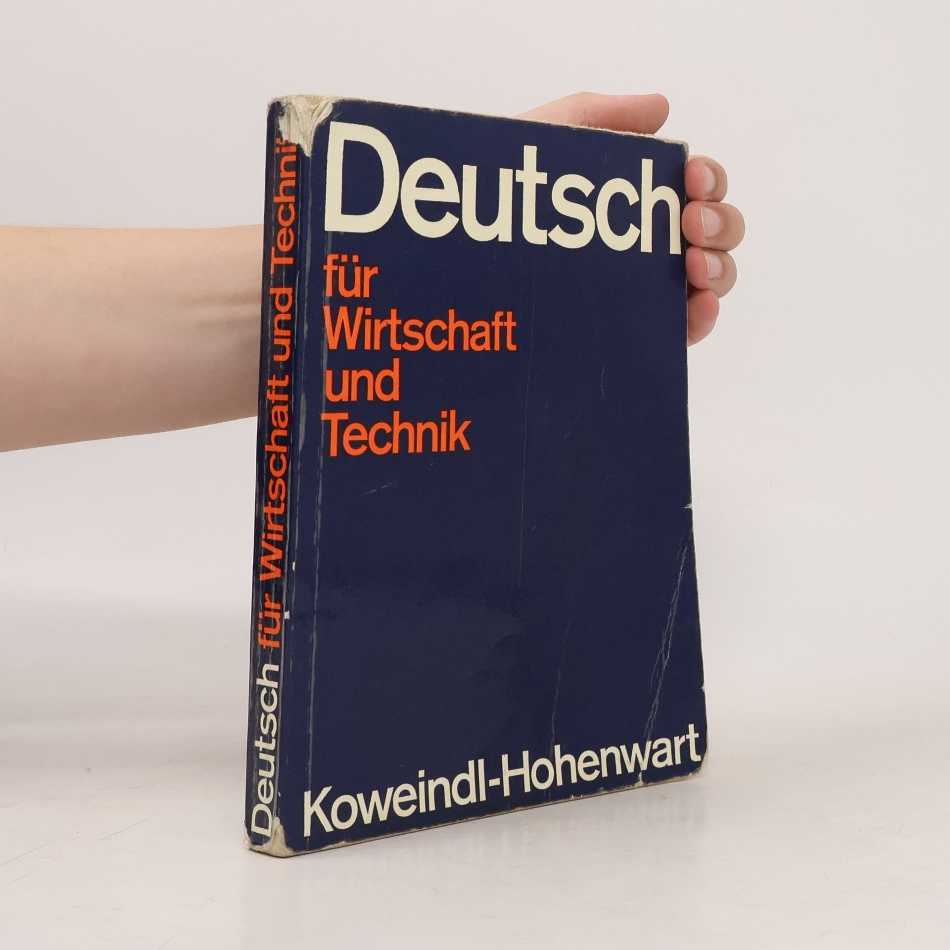 Deutsch für Wirtschaft und Technik : Rechtschreibung, Sprachlehre, Zeichensetzung, Fremd- und Fachwörterverzeichnis